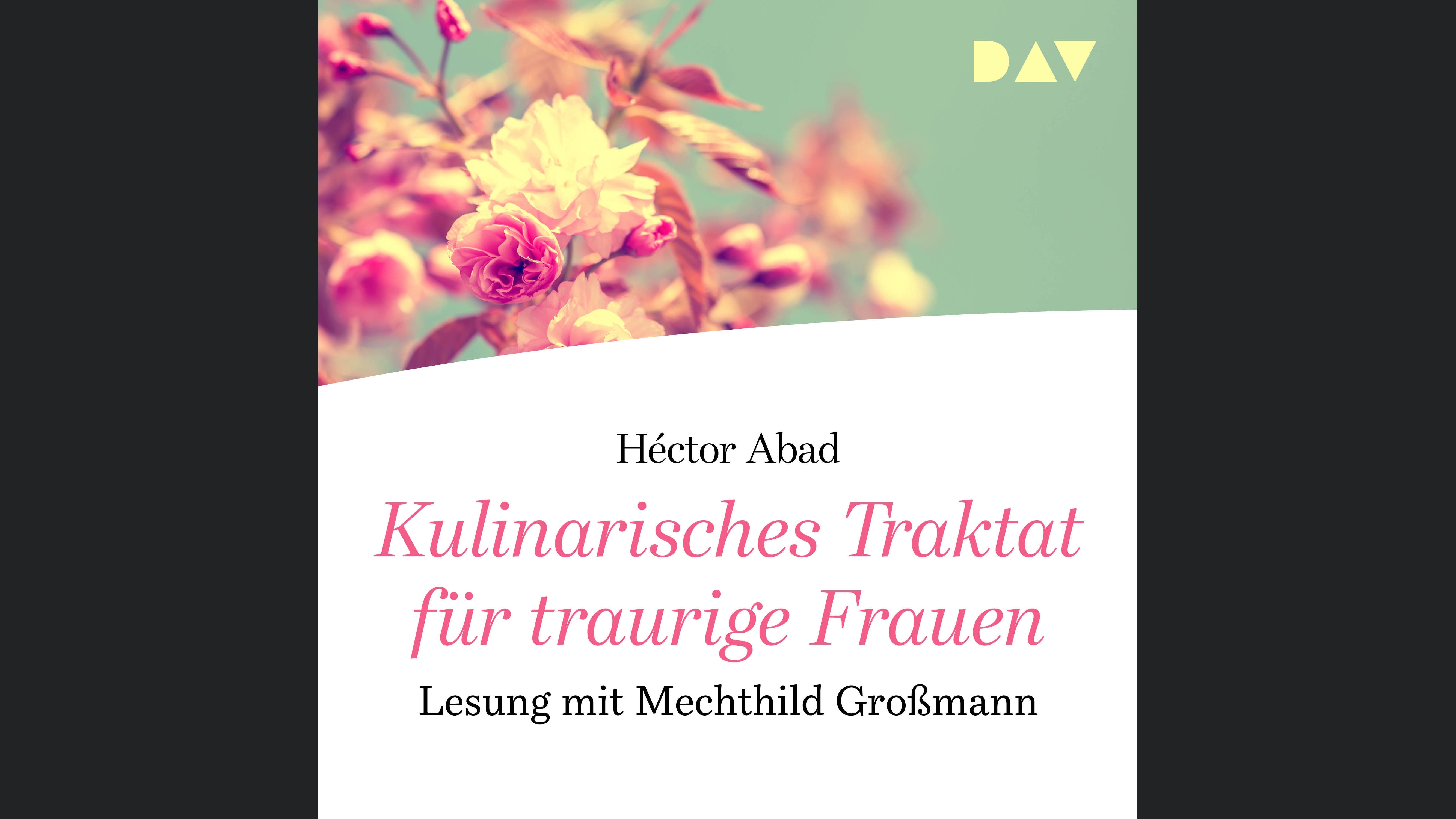 Kulinarisches Traktat für traurige Frauen