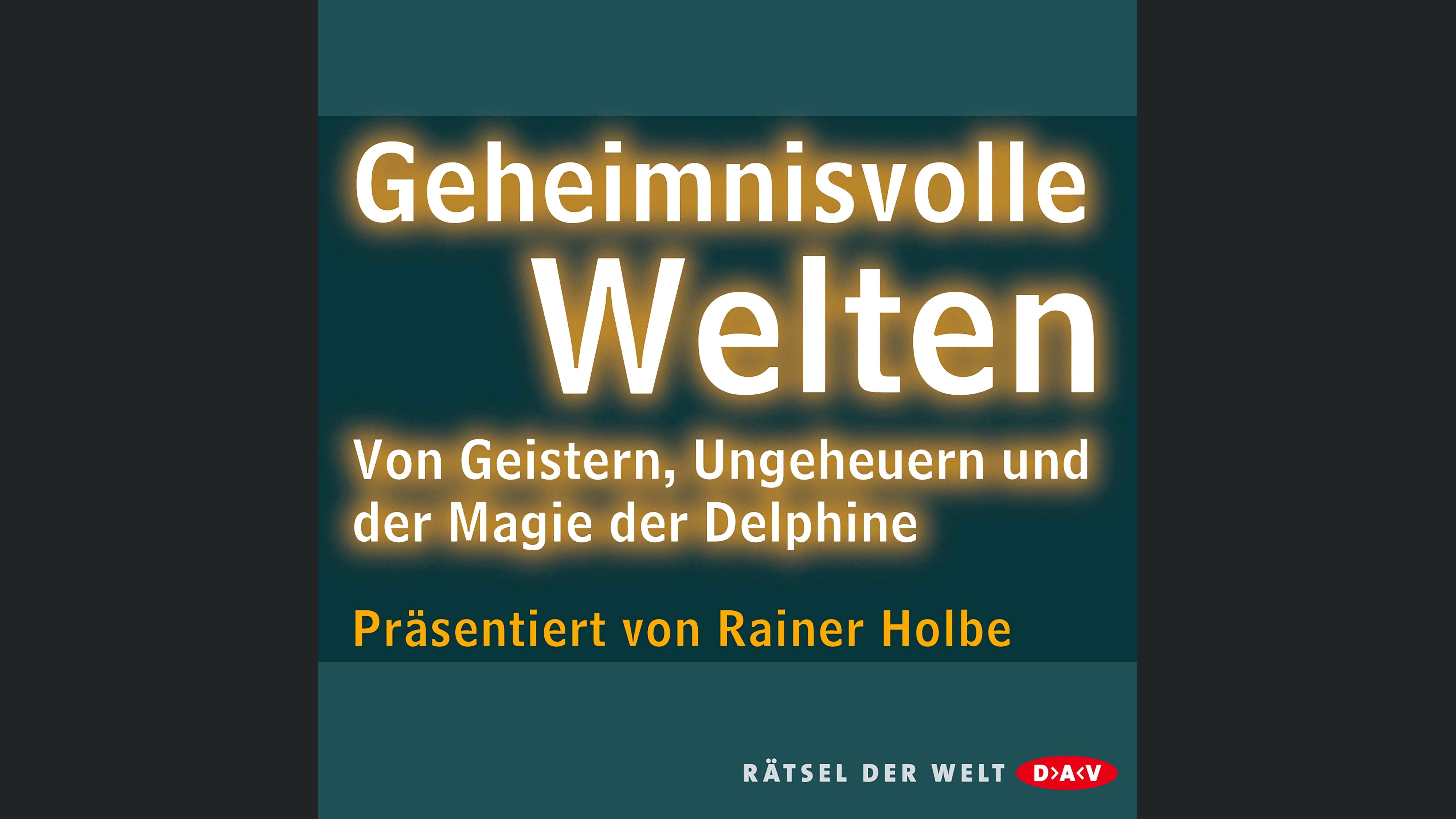 Geheimnisvolle Welten