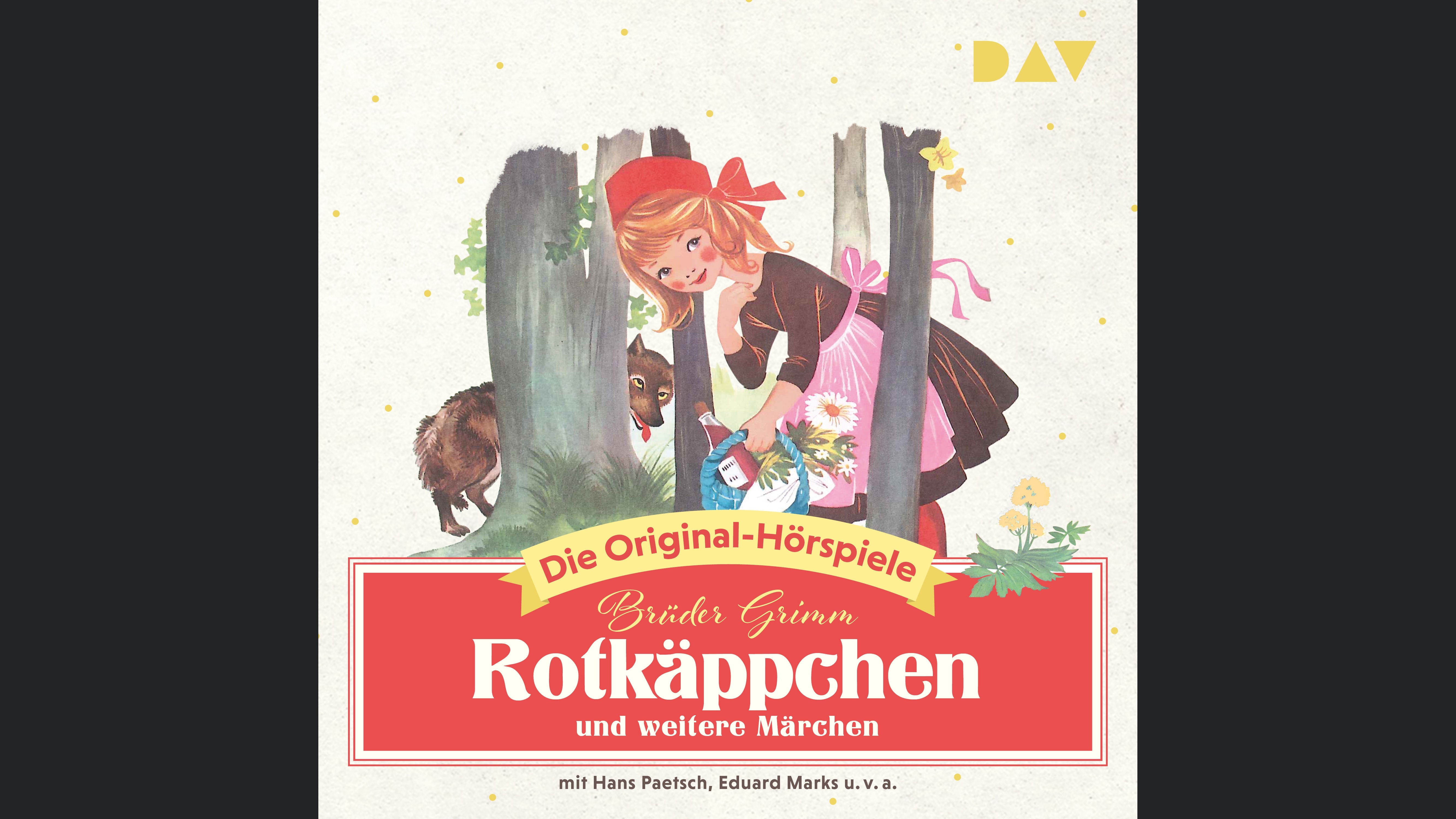 Rotkäppchen und weitere Märchen