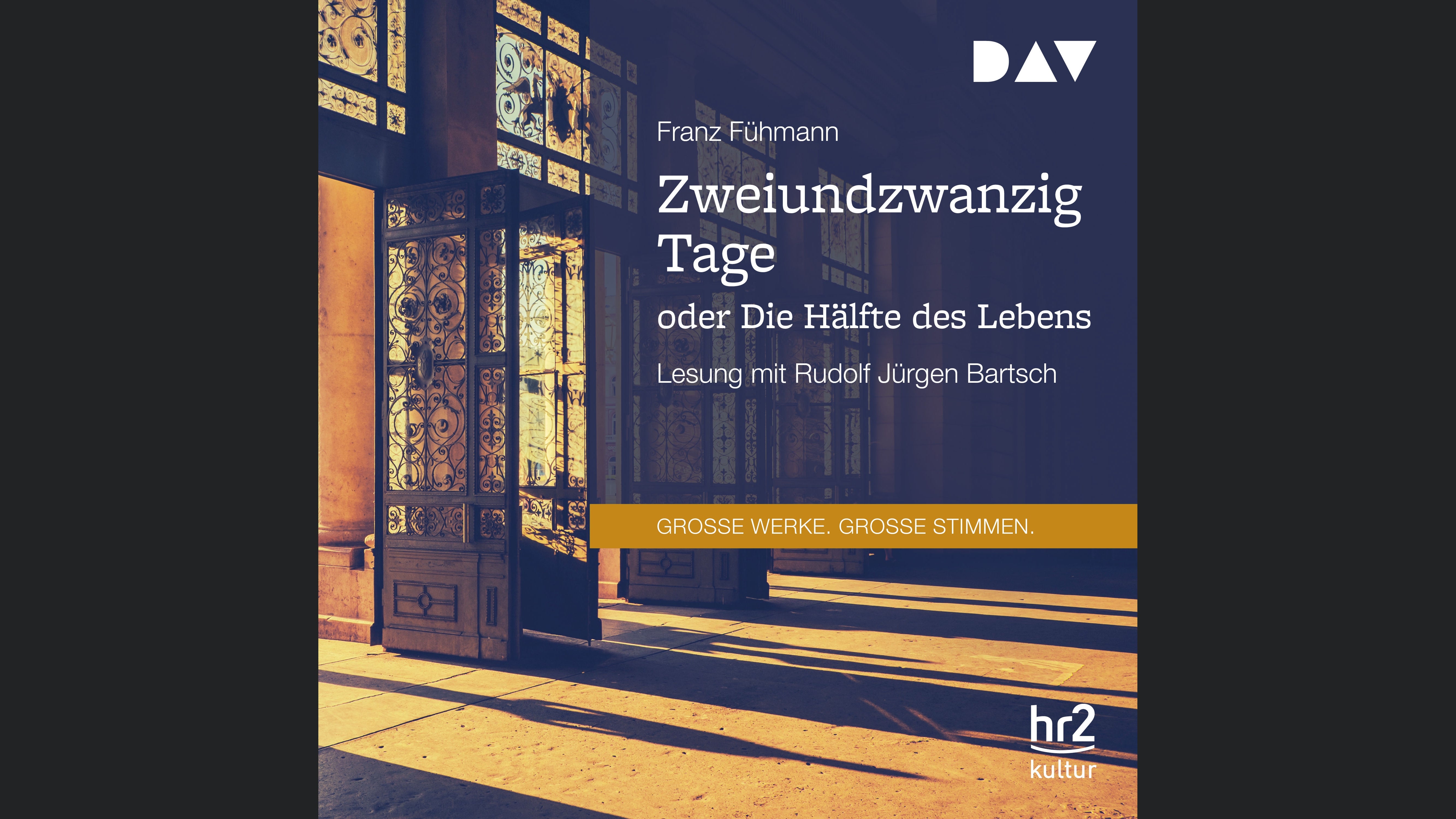 Zweiundzwanzig Tage oder Die Hälfte des Lebens