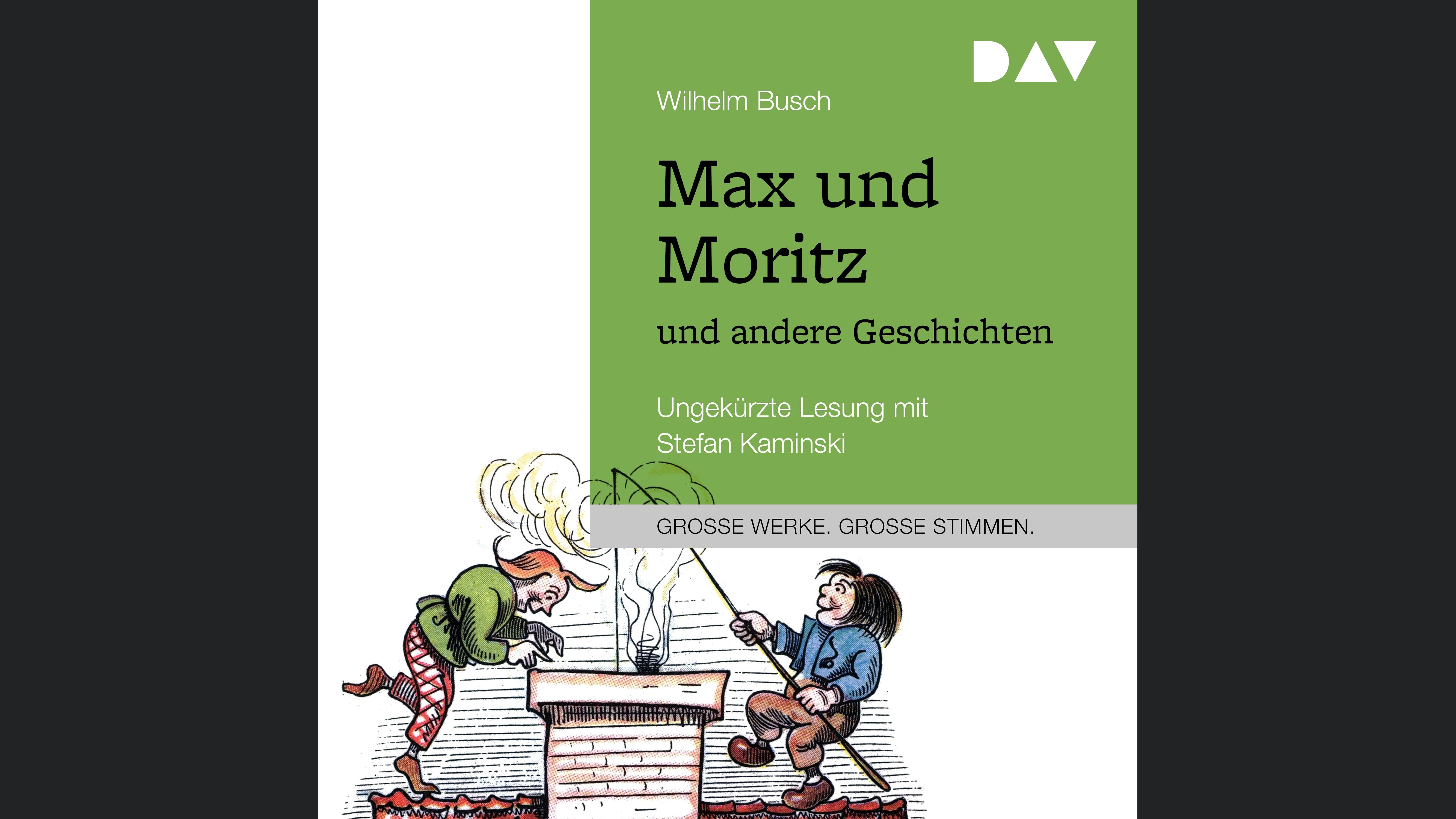 Max und Moritz und andere Geschichten