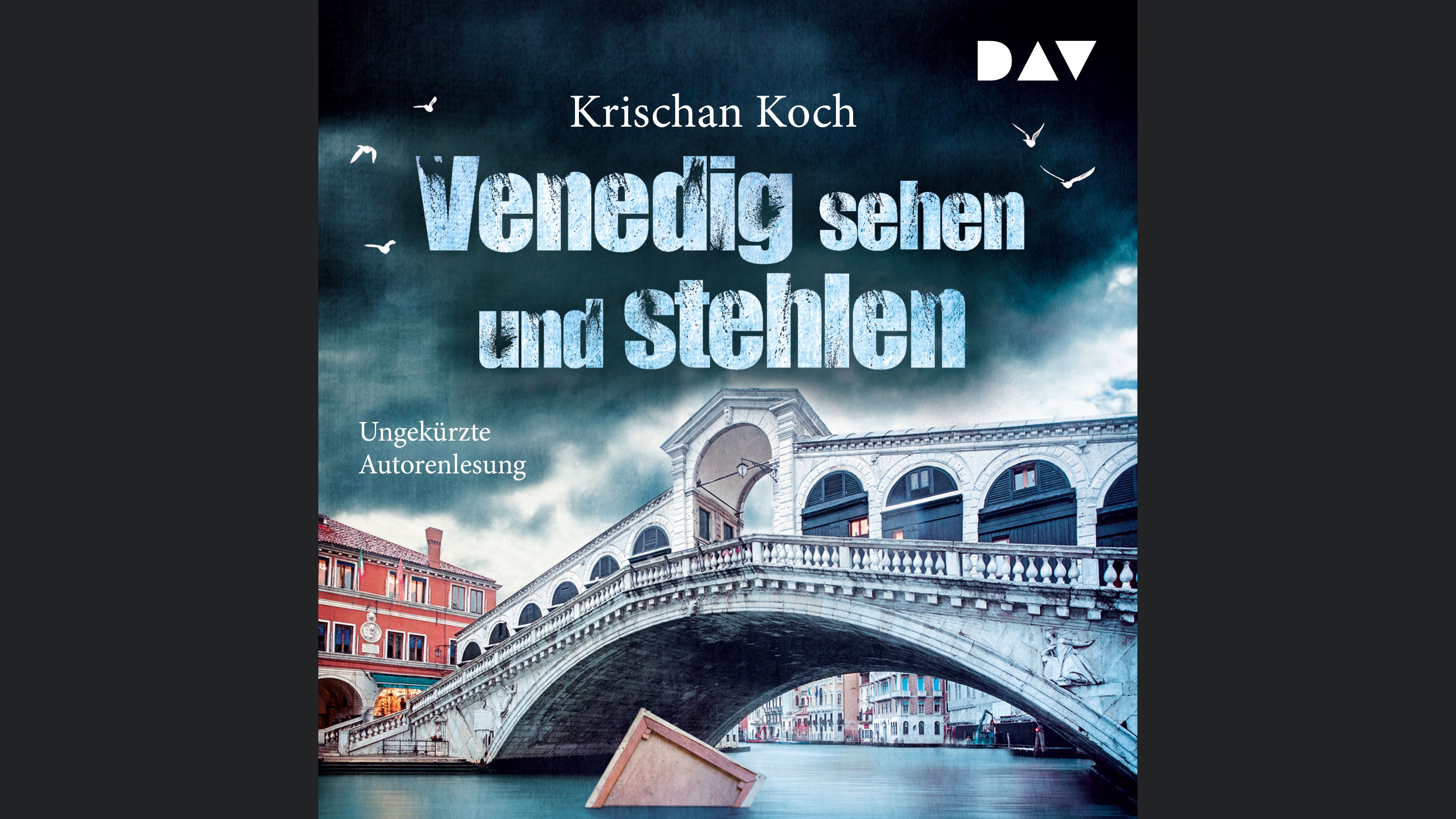 Venedig sehen und stehlen