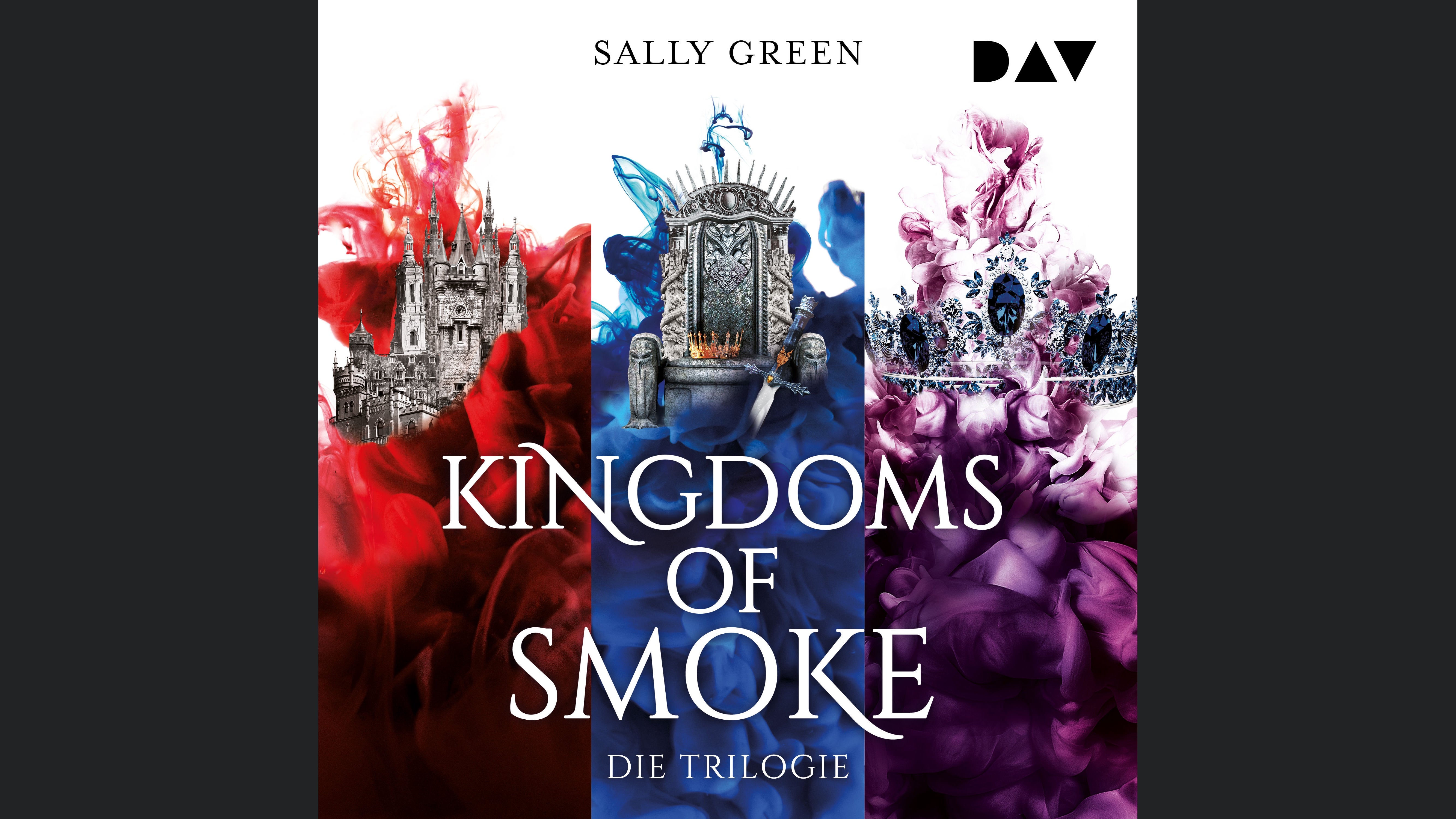 Kingdoms of Smoke – Die Trilogie