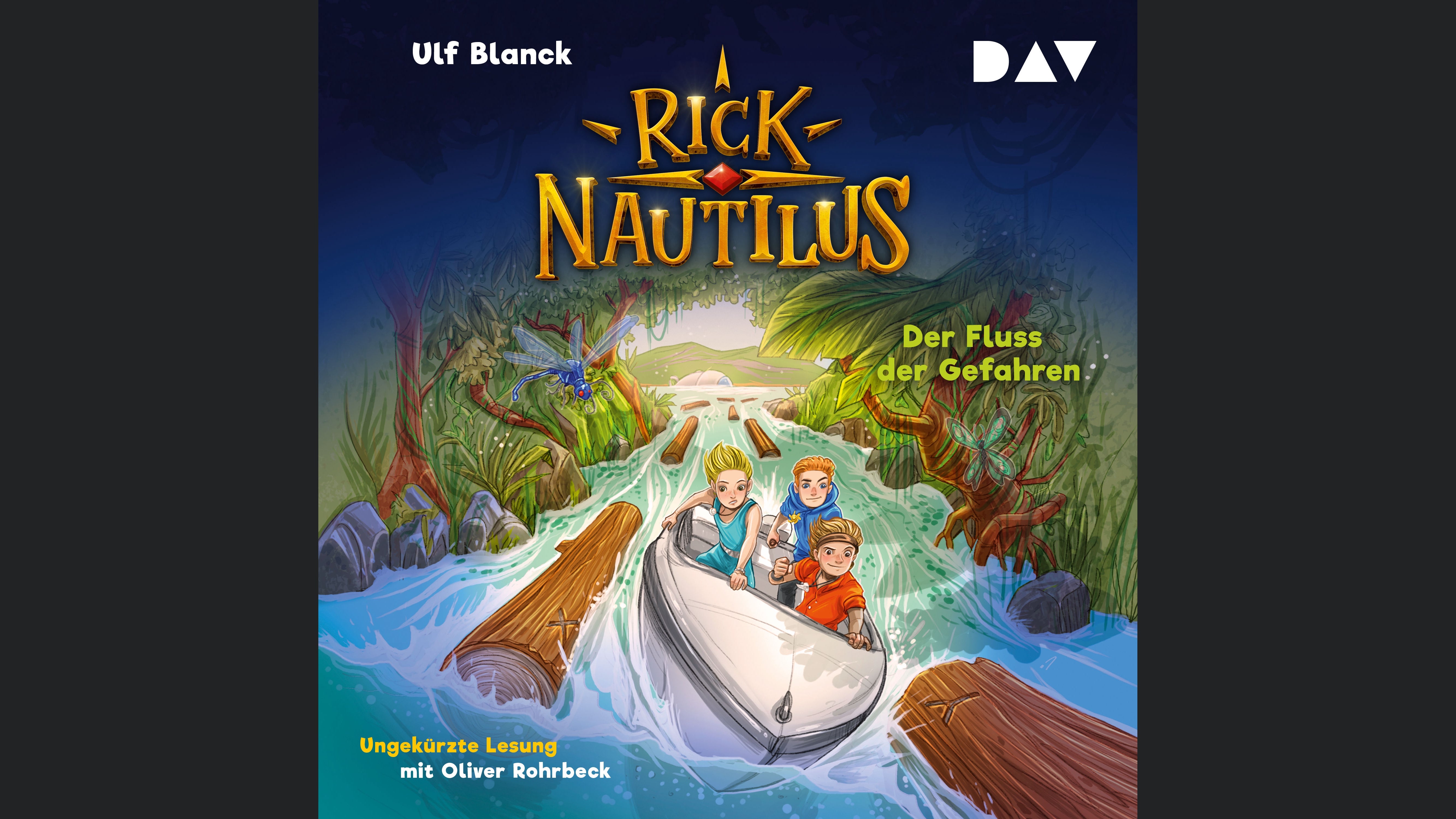Rick Nautilus – Teil 9: Der Fluss der Gefahren