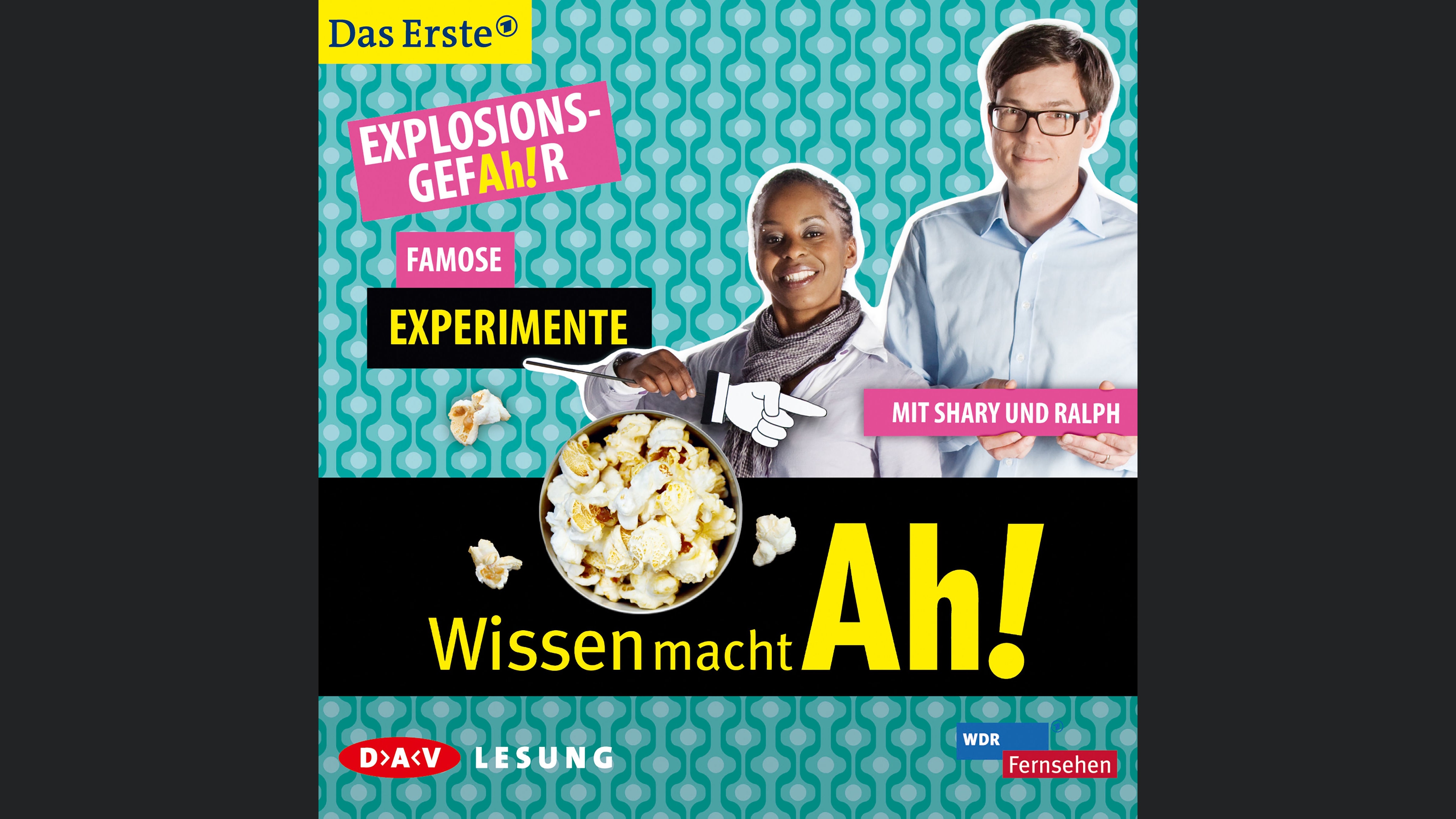 Wissen macht AH! ExplosionsgefAh!r - Famose Experimente