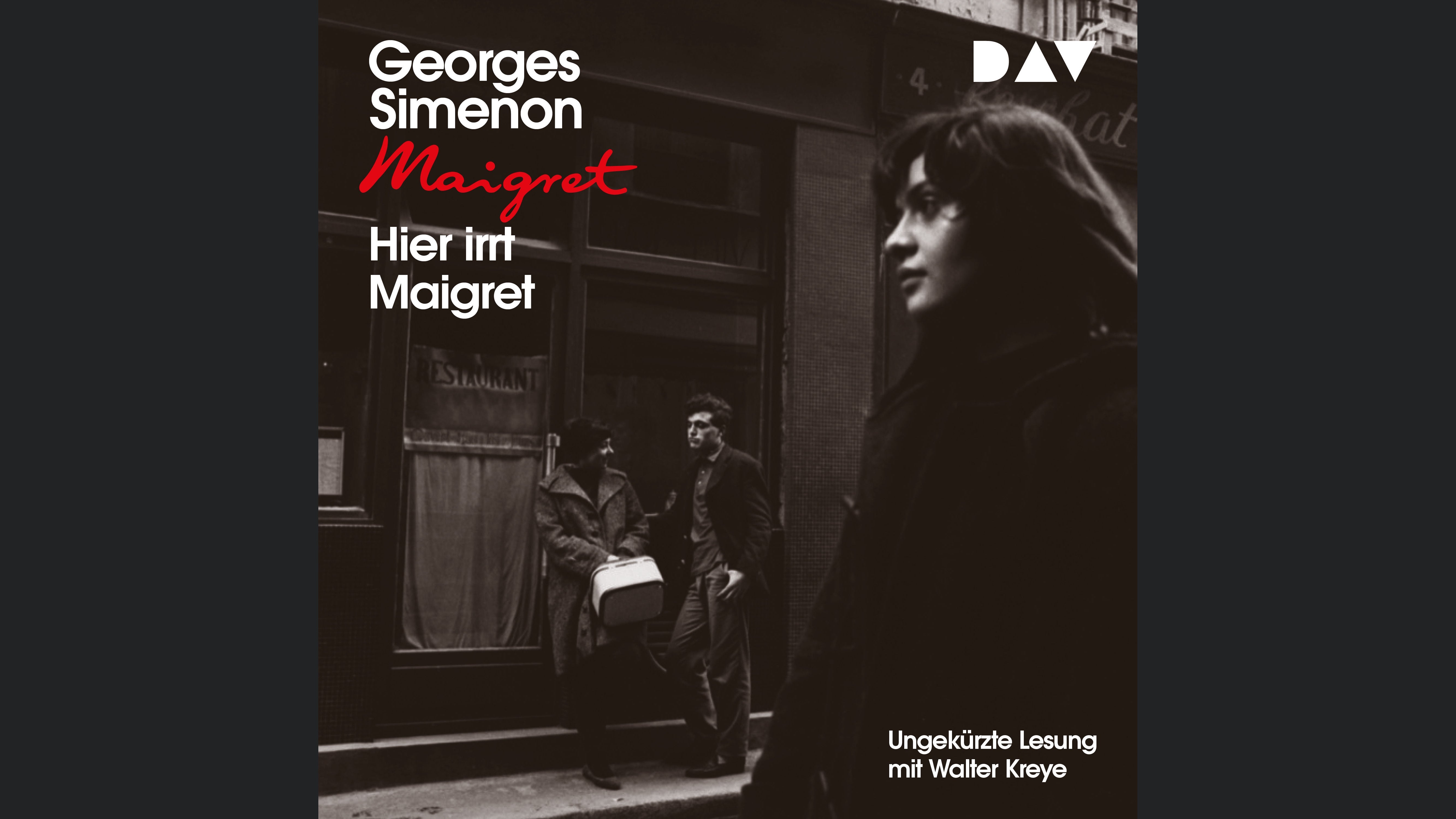 Hier irrt Maigret
