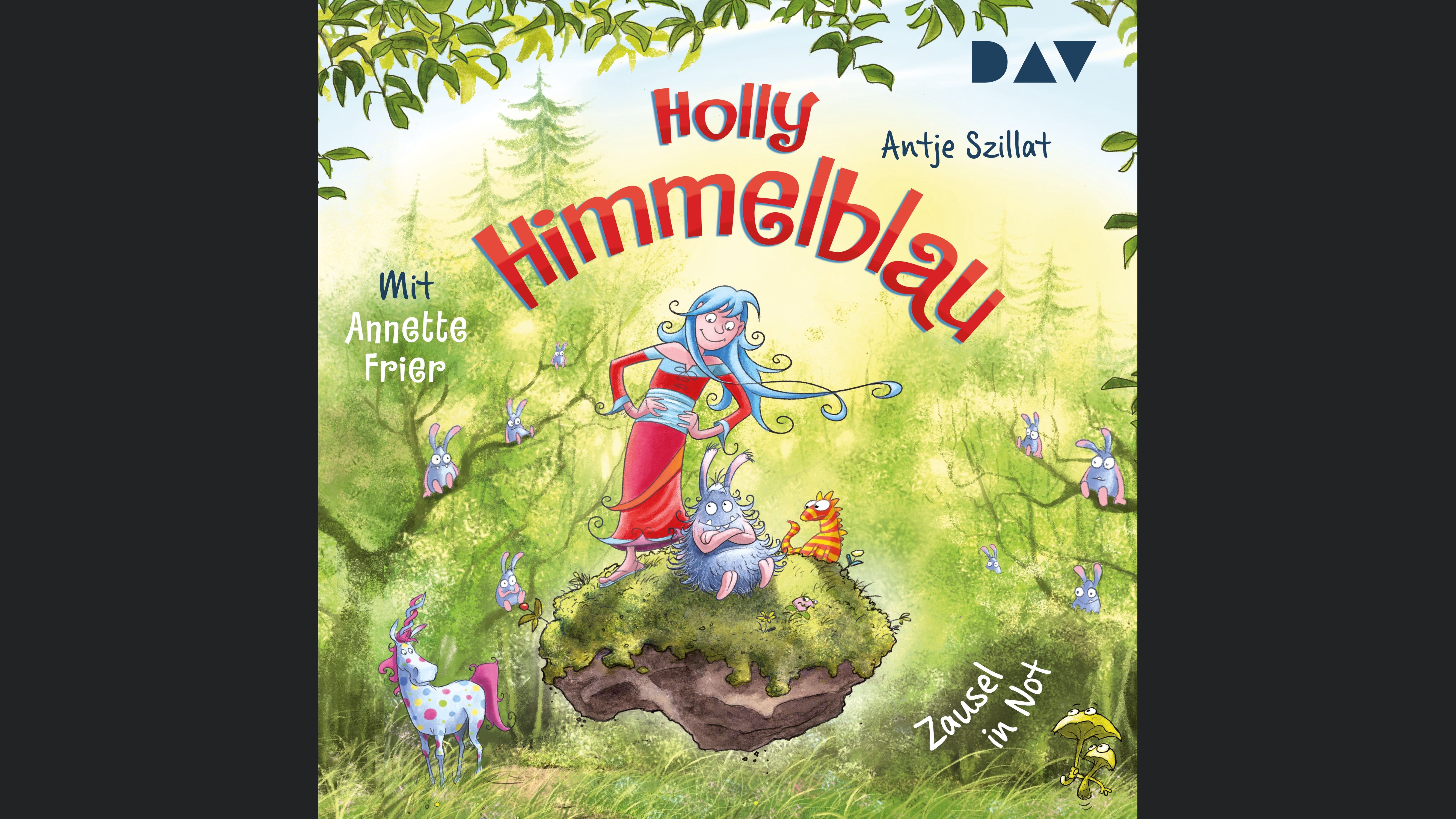 Holly Himmelblau – Zausel in Not (Teil 2)
