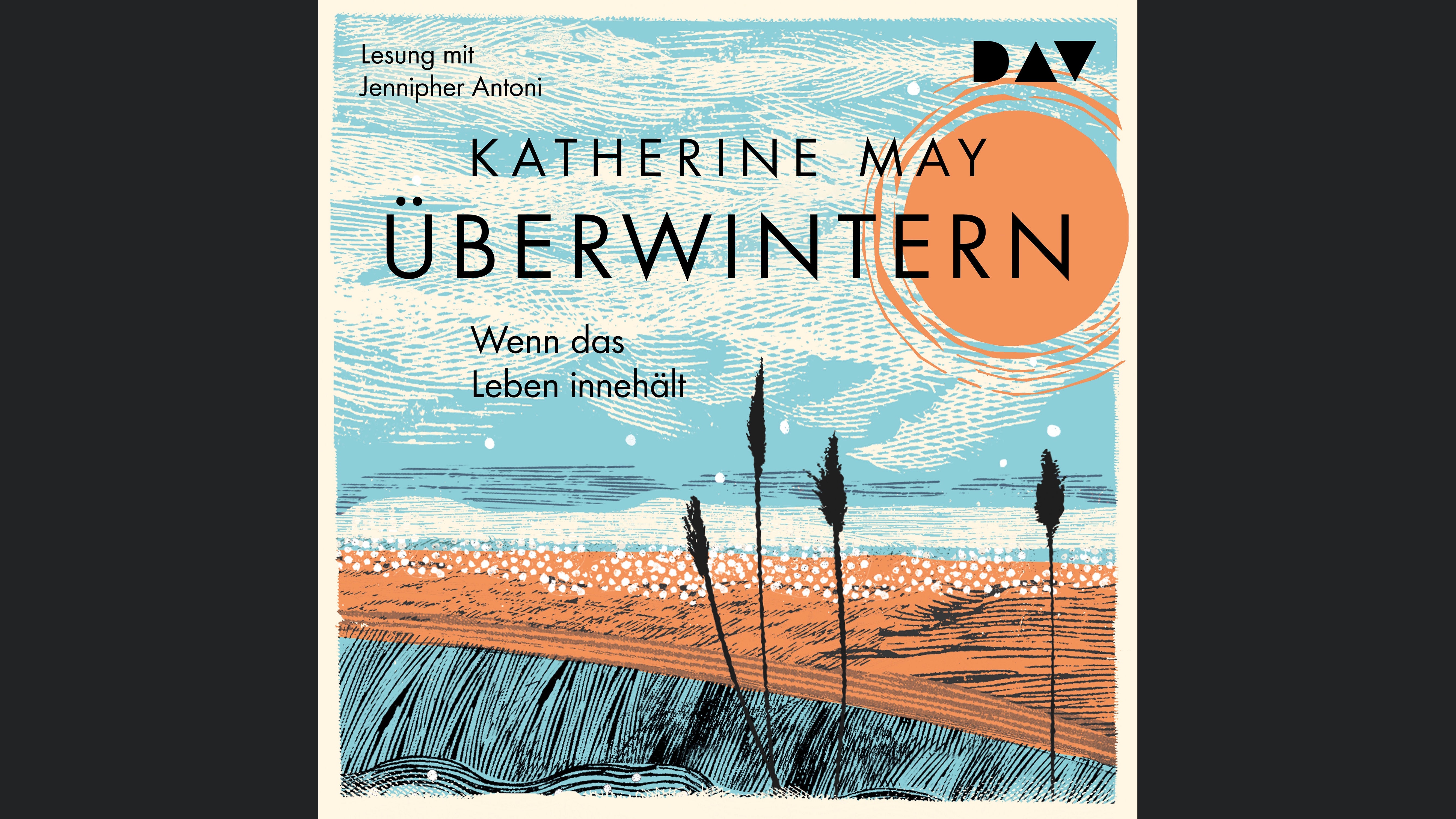 Überwintern. Wenn das Leben innehält