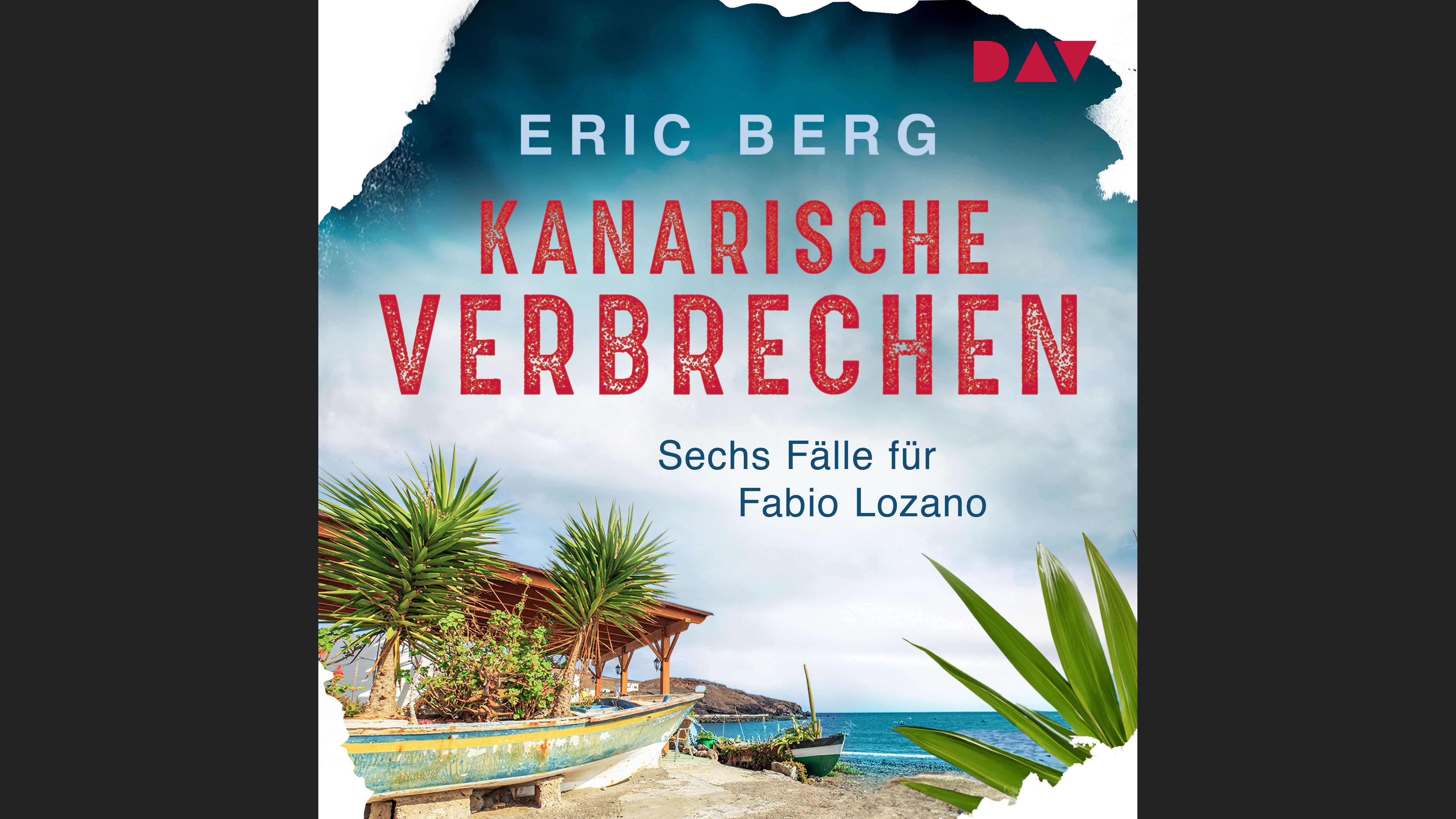 Kanarische Verbrechen. Sechs Fälle für Fabio Lozano