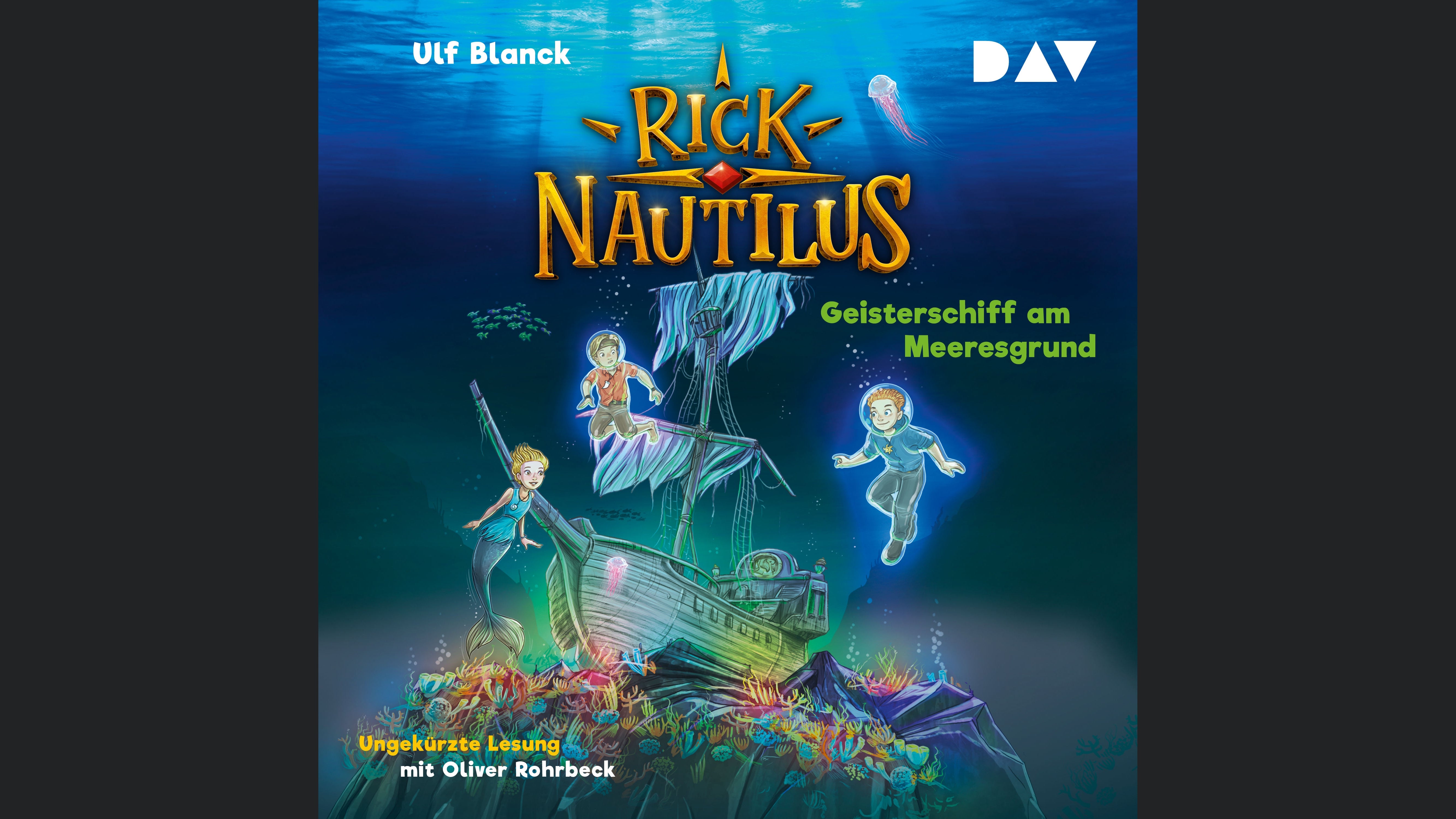 Rick Nautilus – Teil 4: Geisterschiff am Meeresgrund