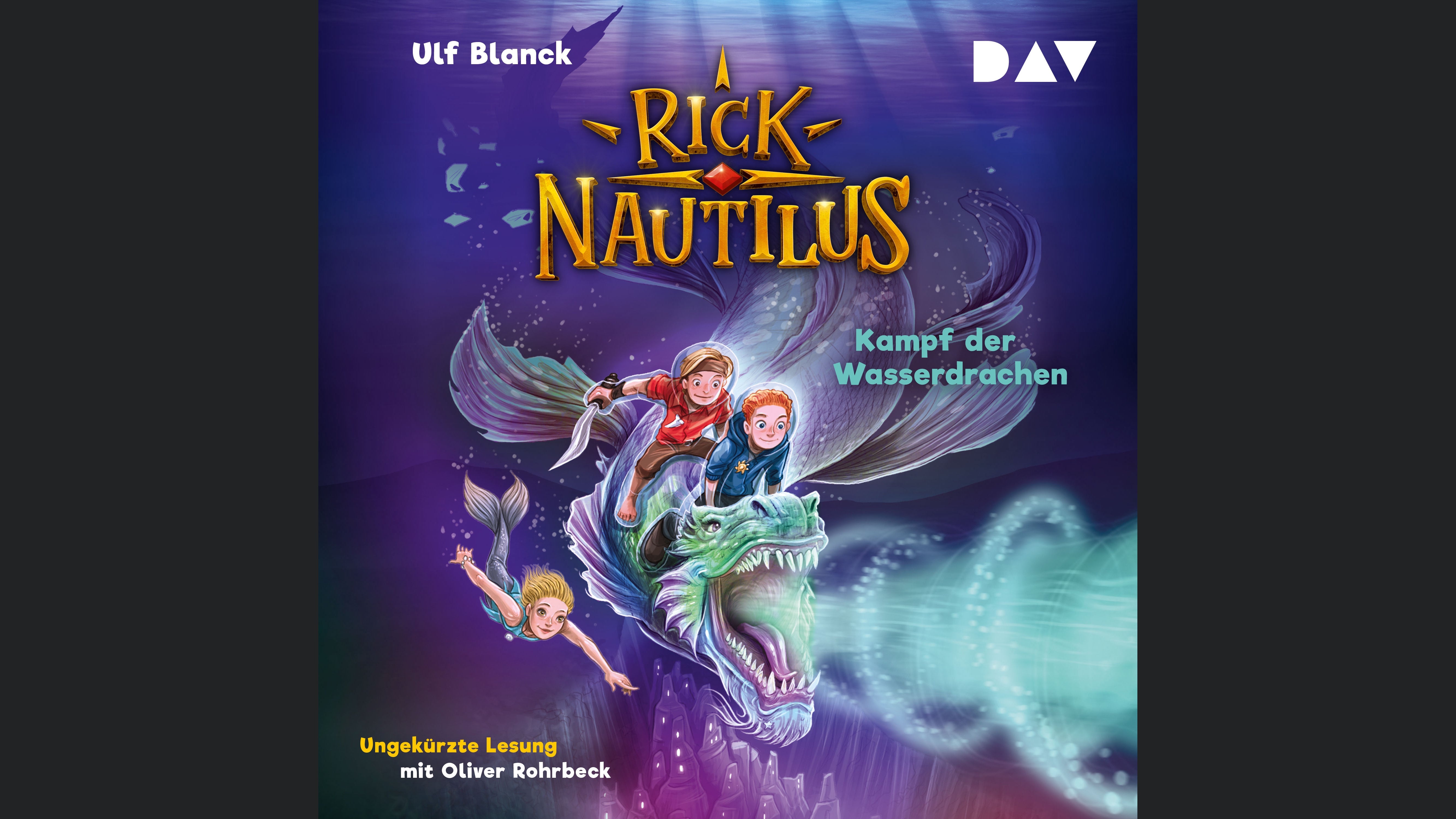 Rick Nautilus – Teil 8: Kampf der Wasserdrachen