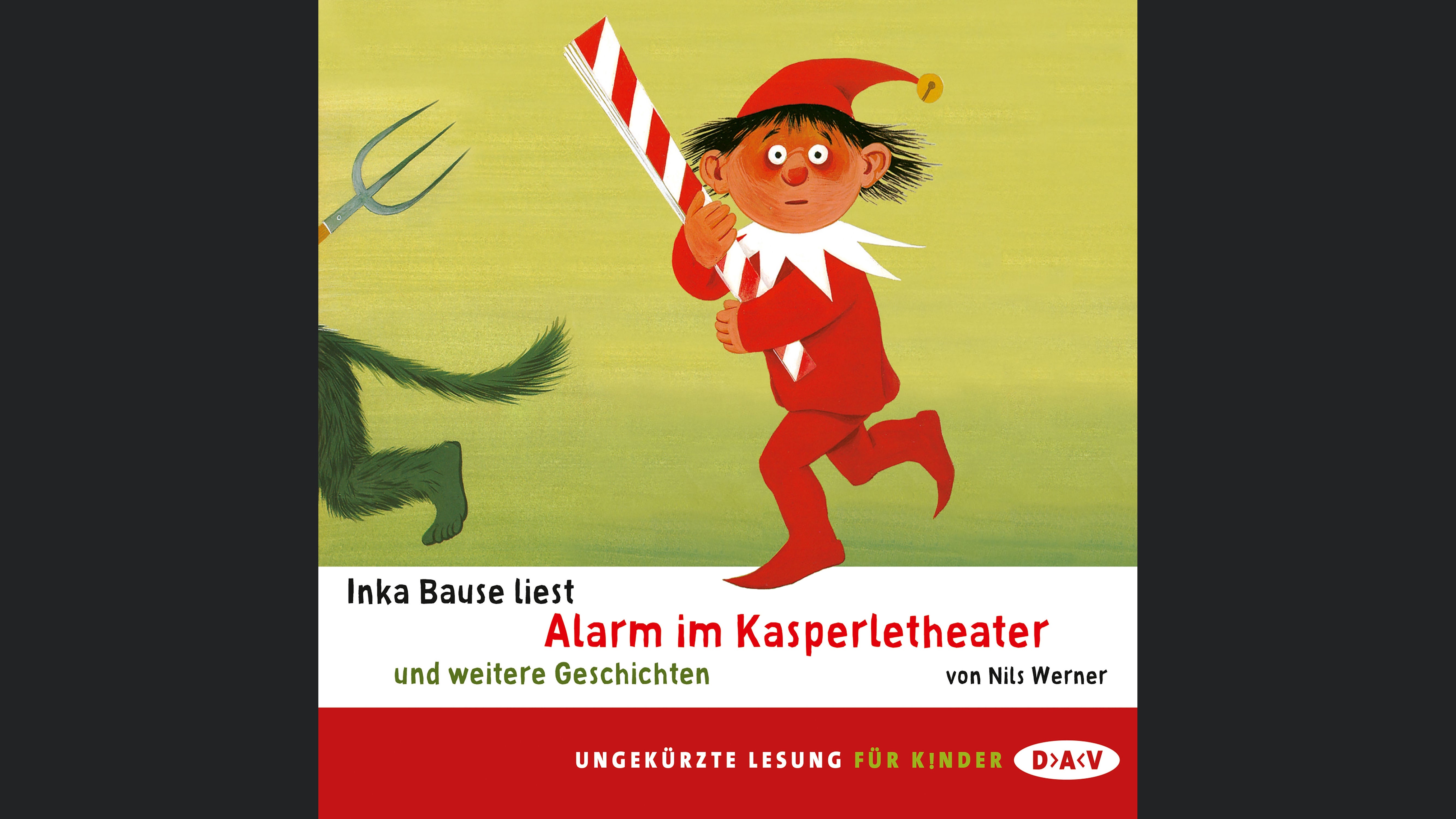 Alarm im Kasperletheater und weitere Geschichten
