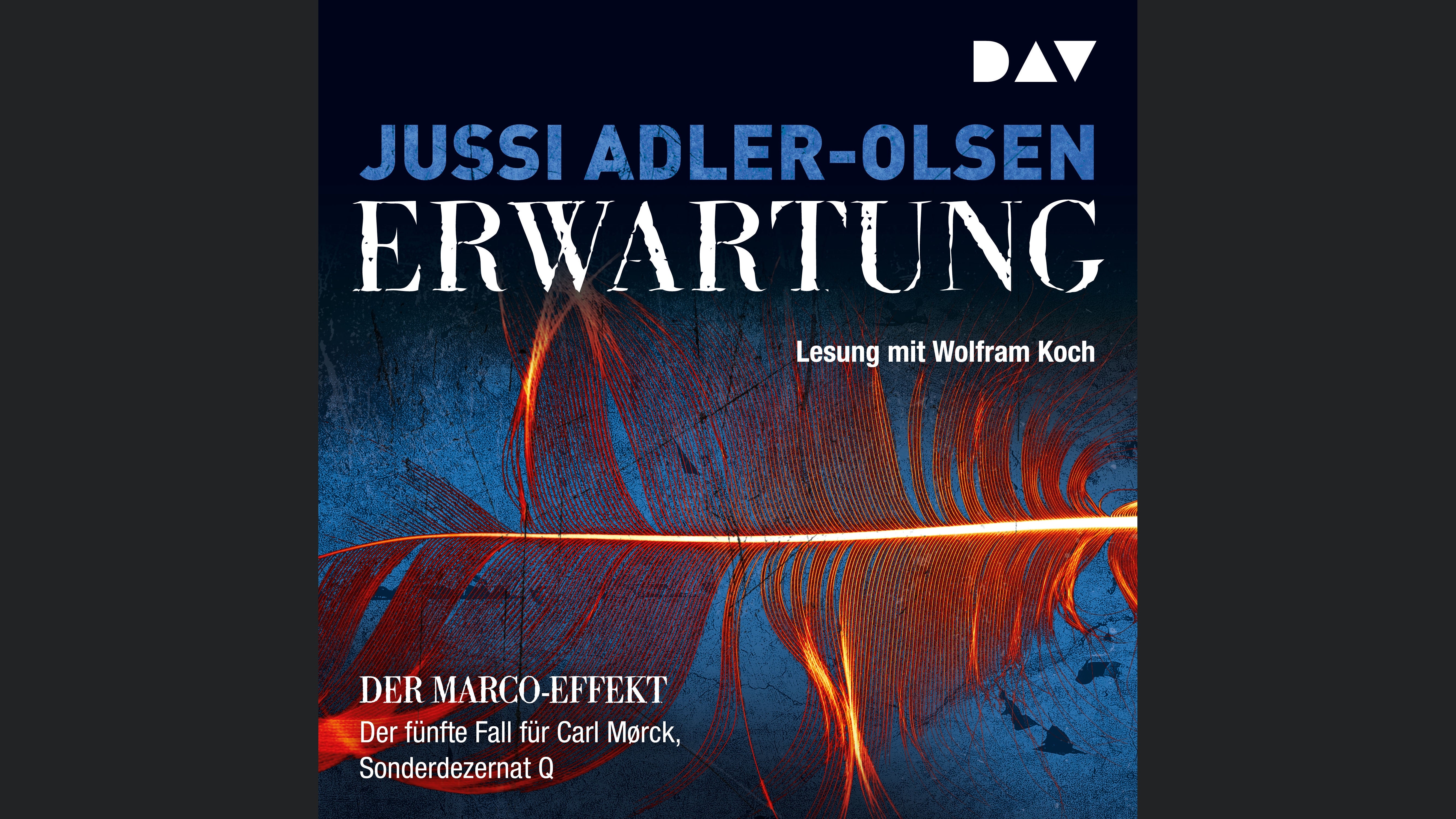 Erwartung. Der fünfte Fall für Carl Mørck, Sonderdezernat Q