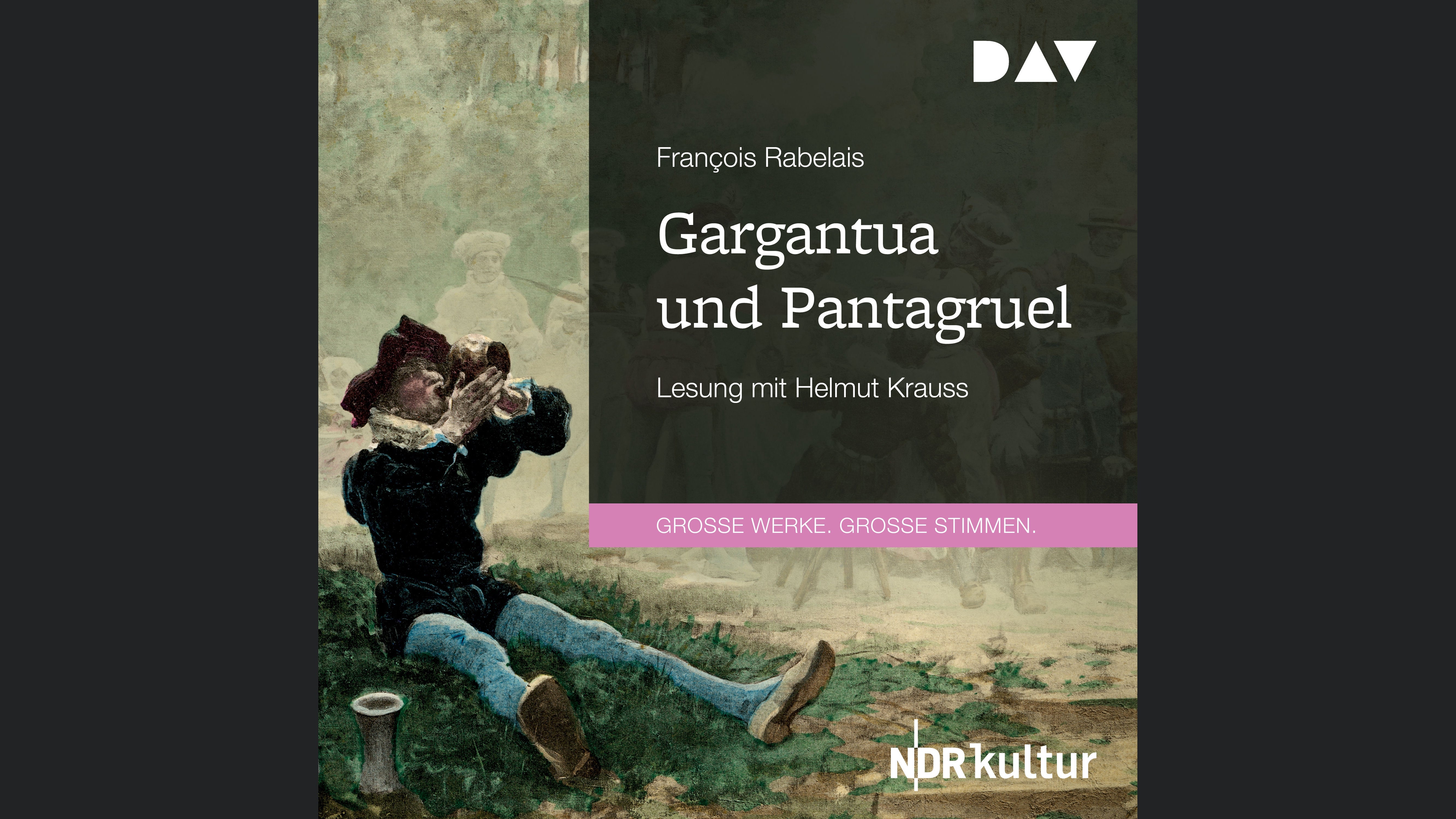 Gargantua und Pantagruel