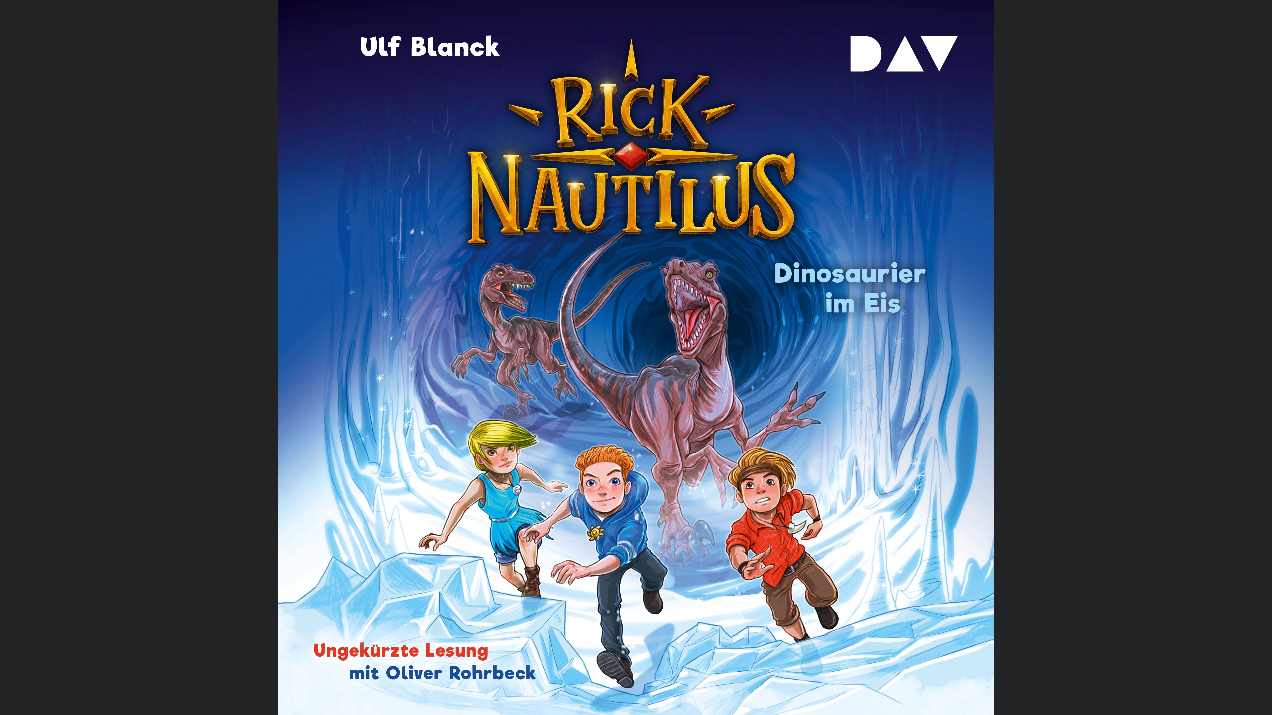 Rick Nautilus – Teil 6: Dinosaurier im Eis