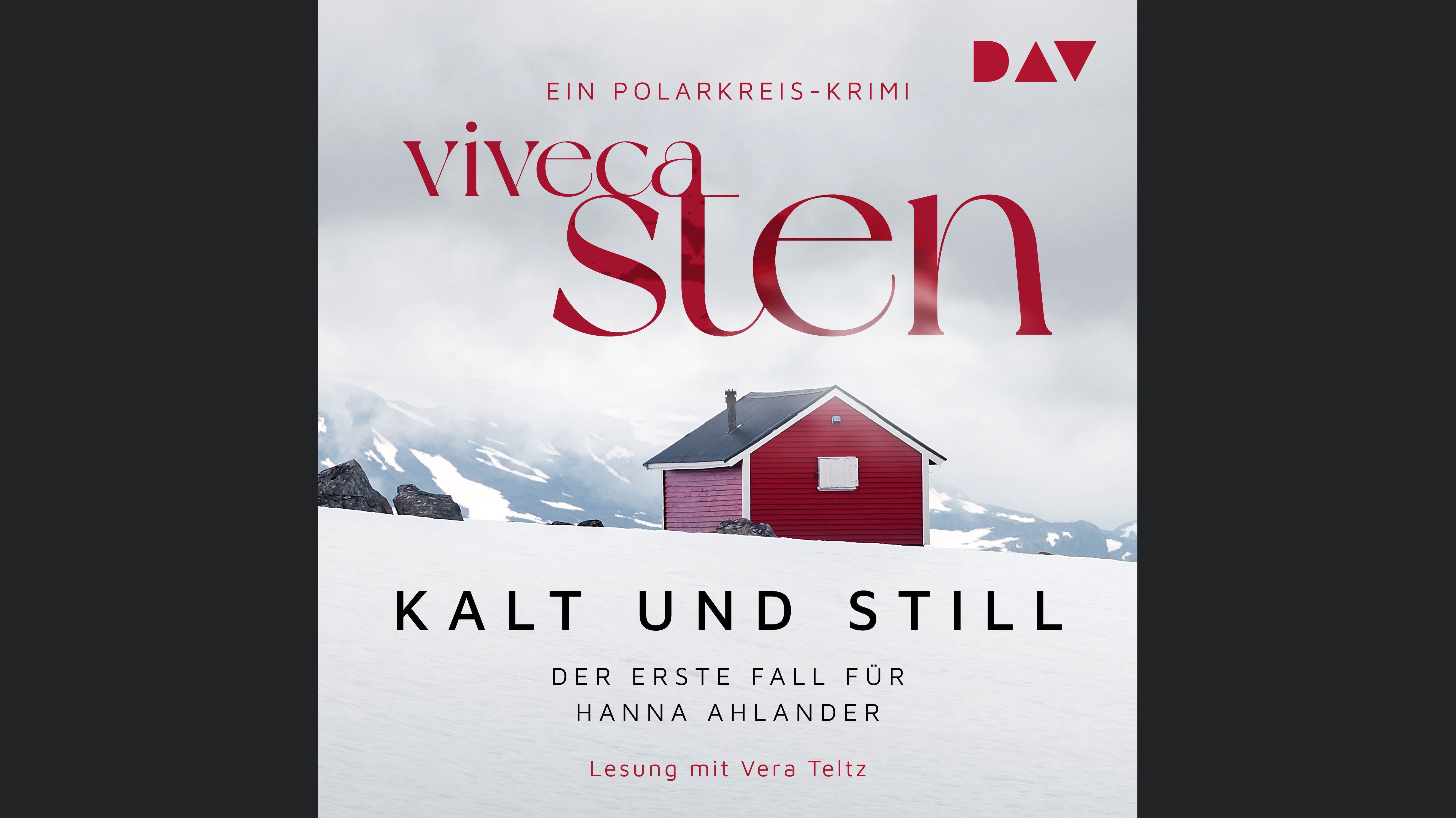 Kalt und still. Der erste Fall für Hanna Ahlander