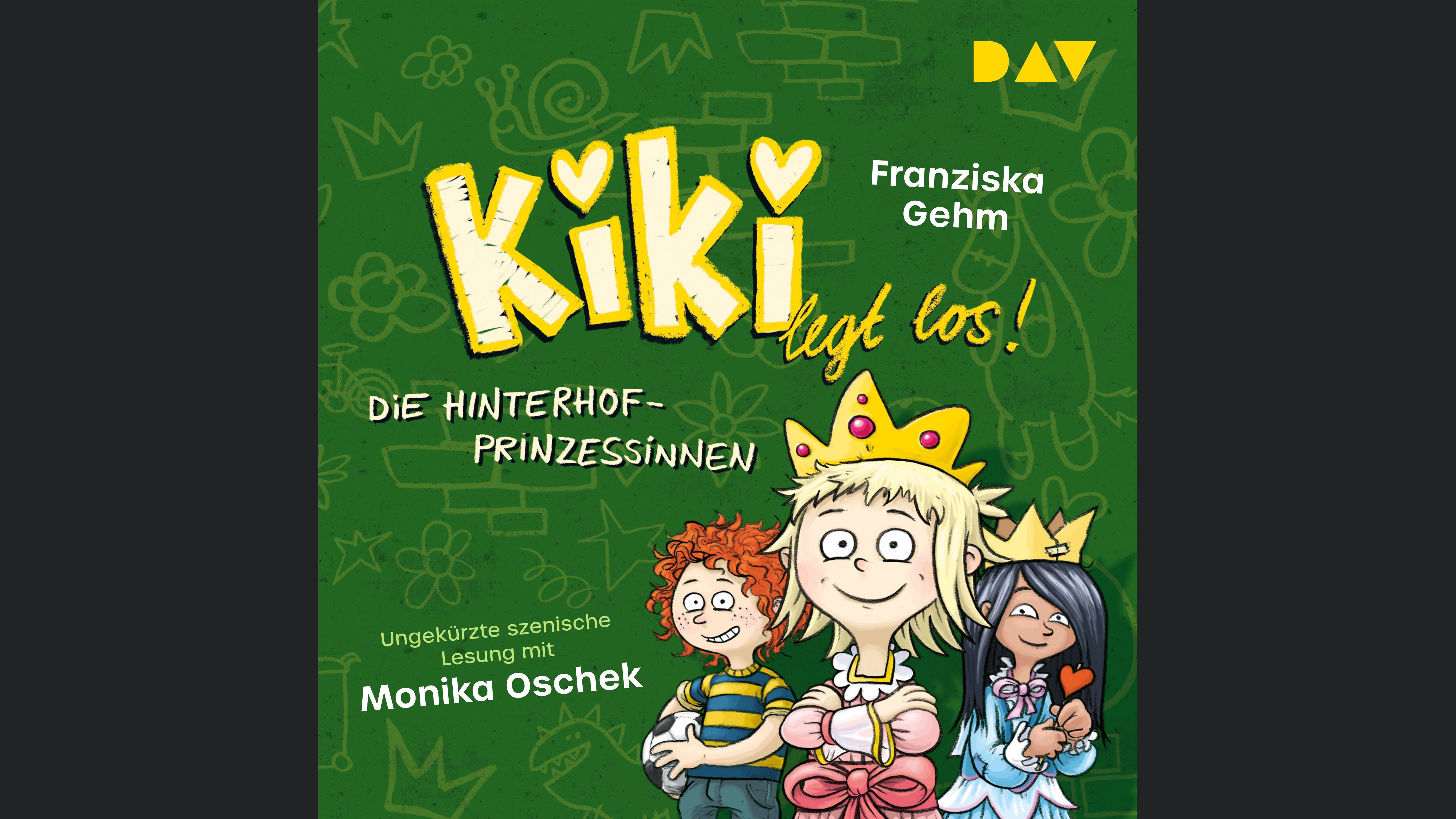 Kiki legt los! – Teil 2: Die Hinterhof-Prinzessinnen