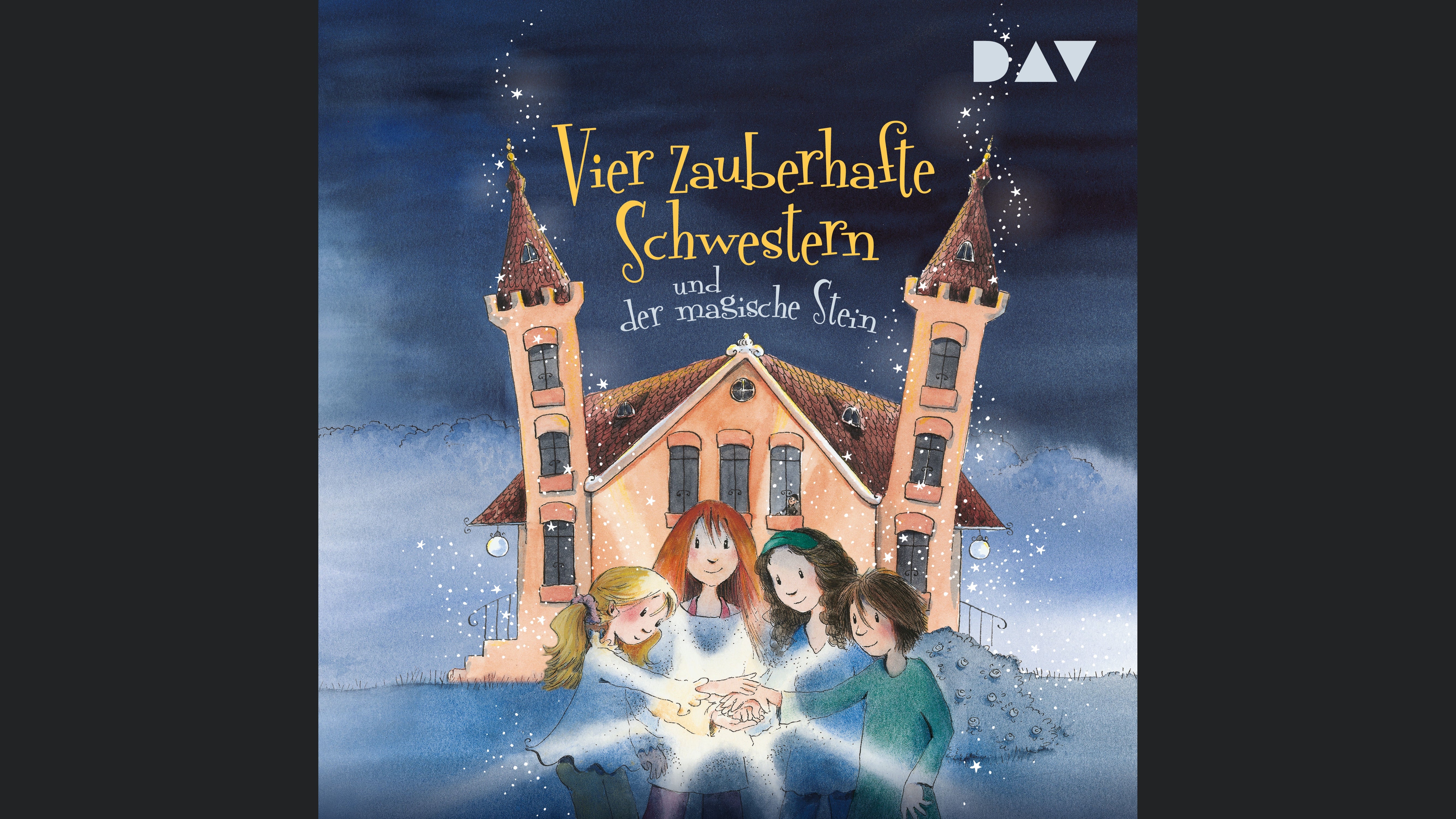 Vier zauberhafte Schwestern und der magische Stein