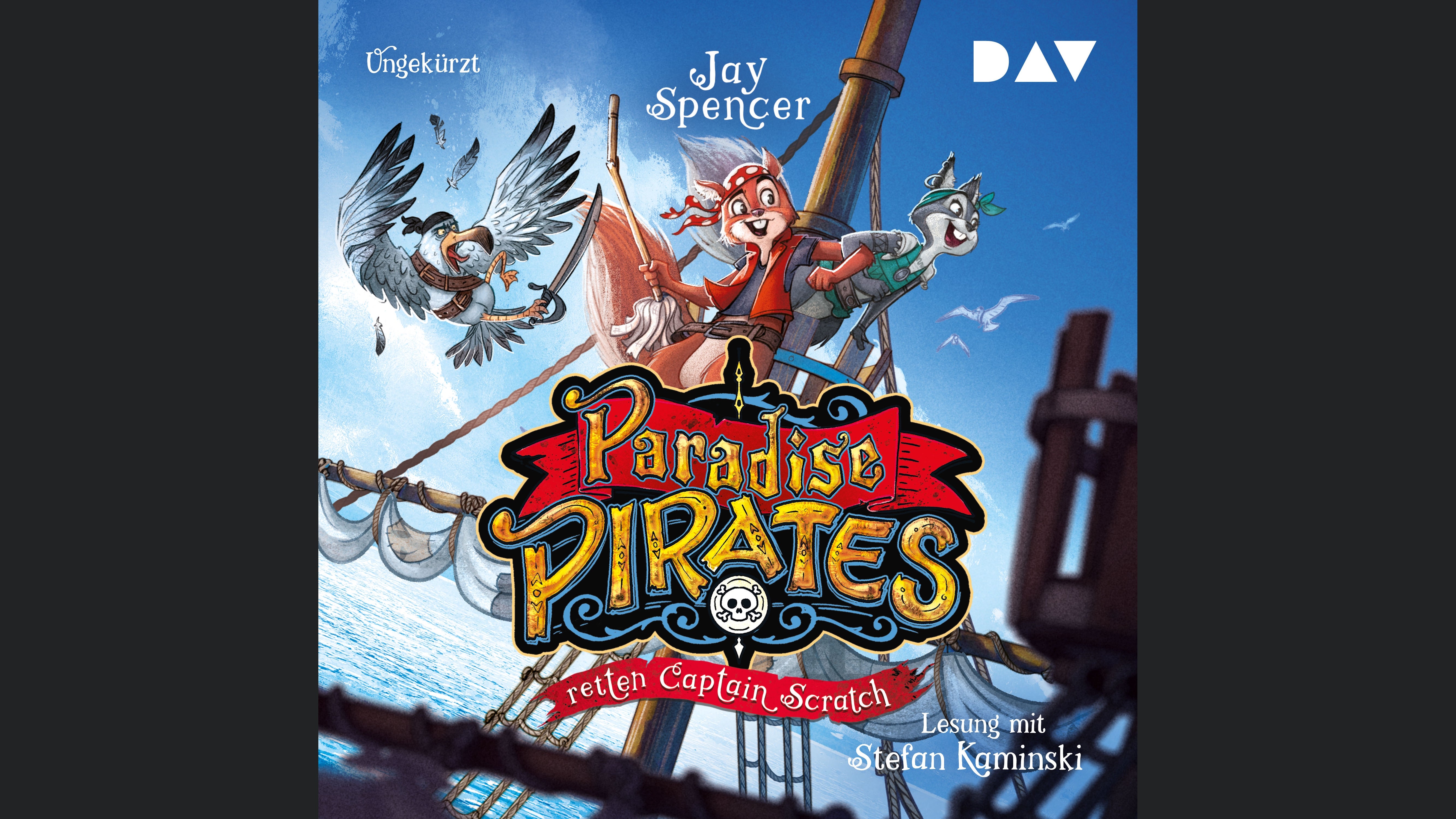 Paradise Pirates retten Captain Scratch (Teil 2)