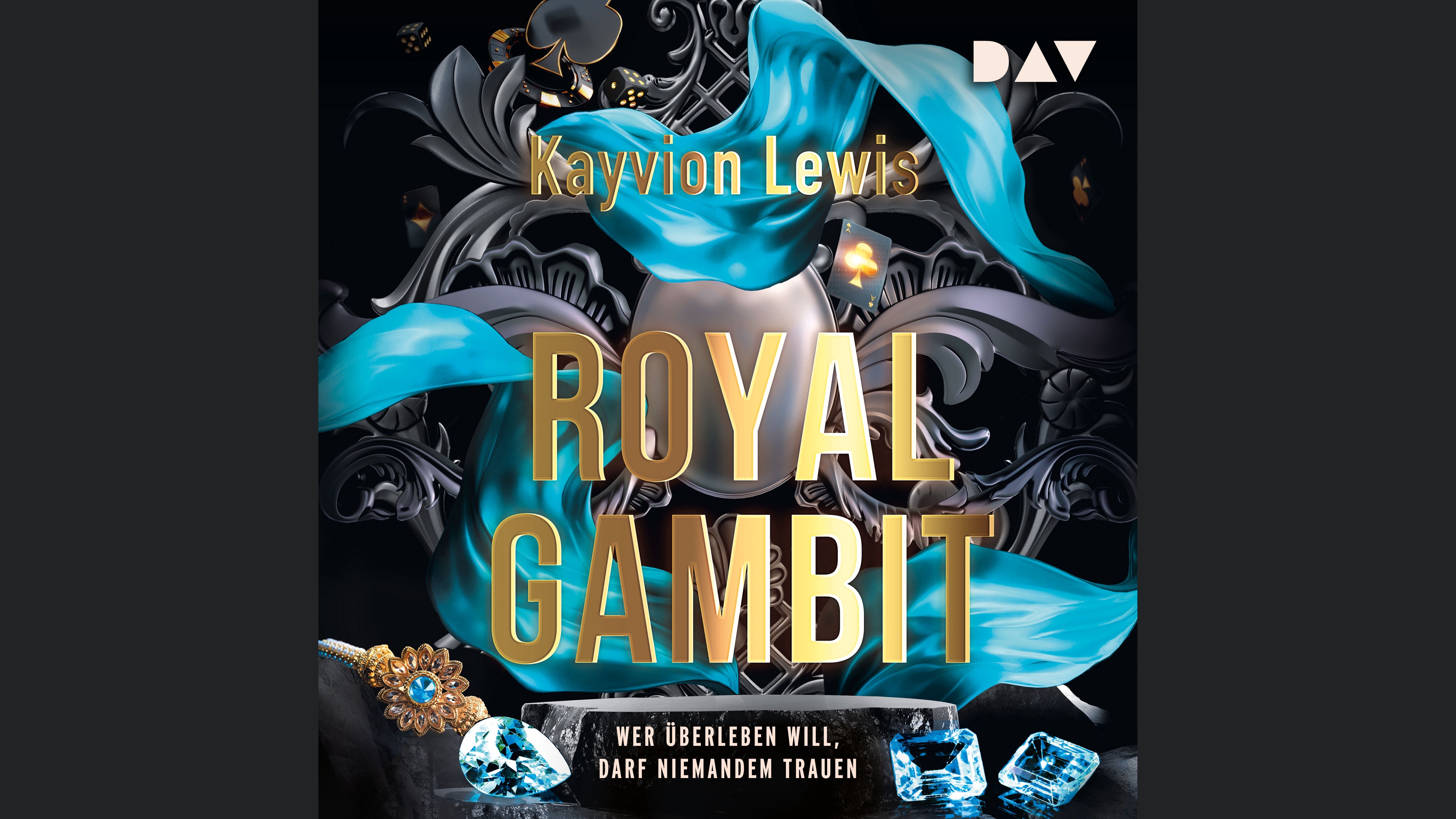 Royal Gambit. Wer überleben will, darf niemandem trauen (Teil 2)