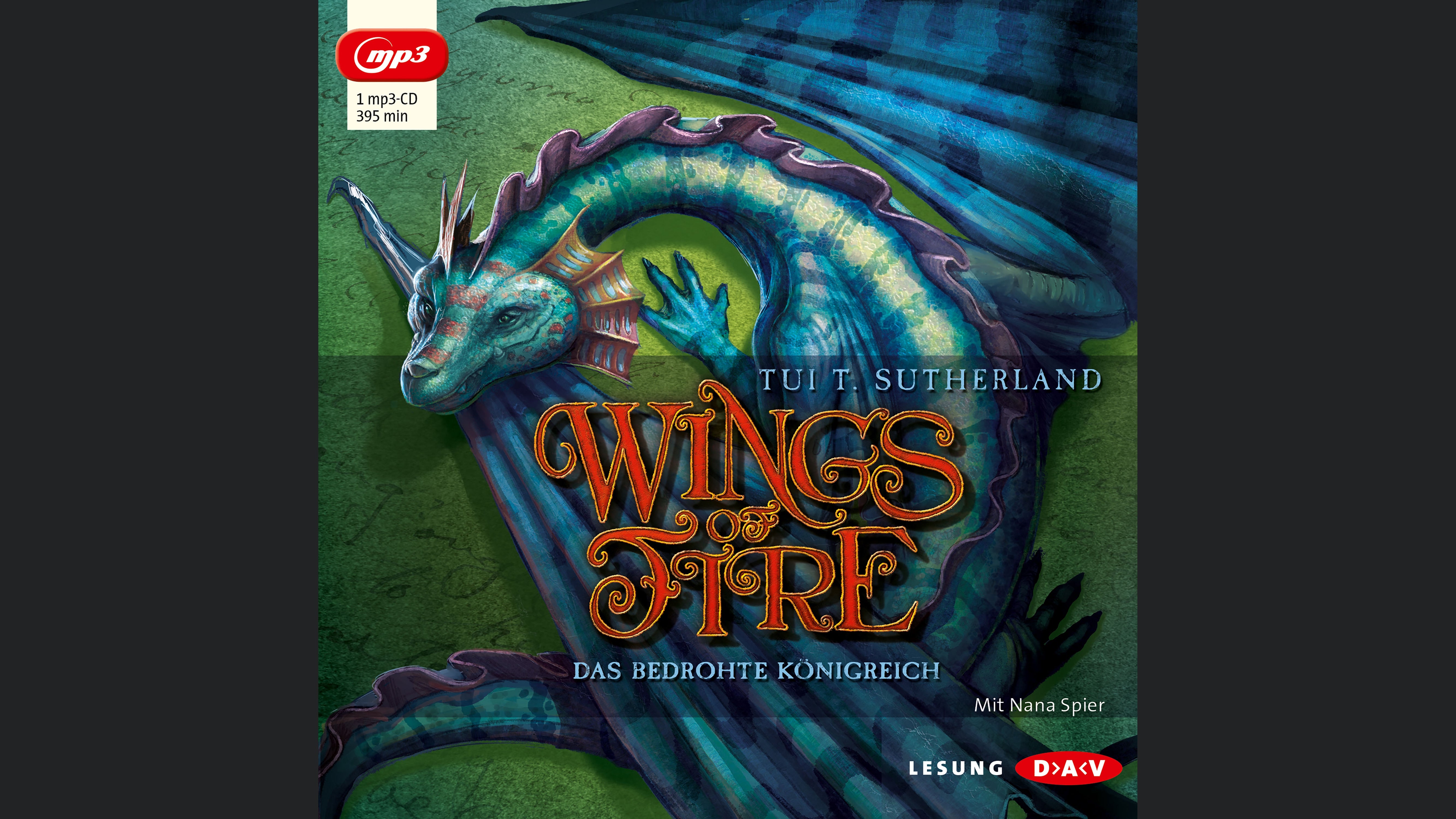 Wings of Fire – Teil 3: Das bedrohte Königreich