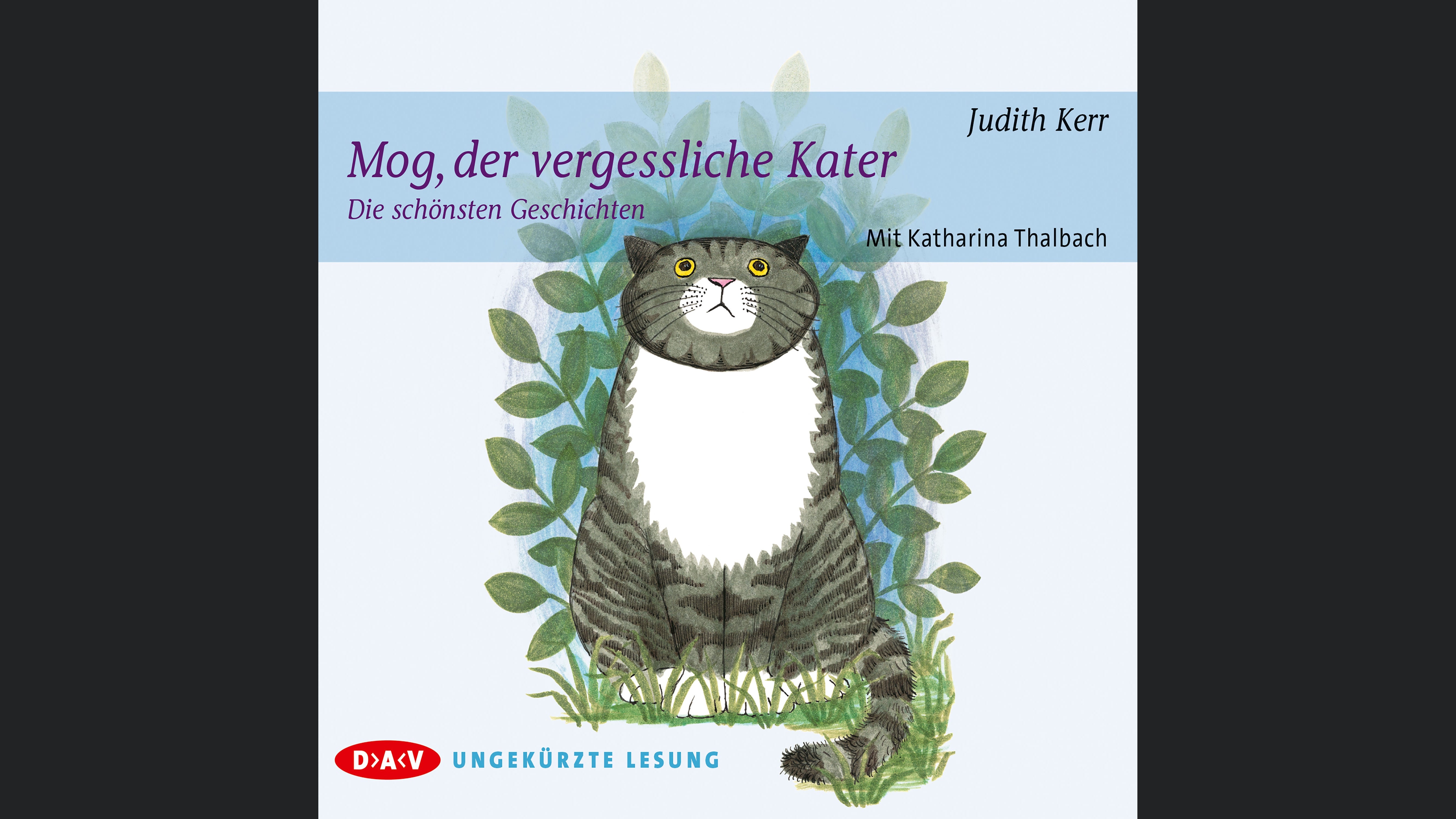 Mog, der vergessliche Kater – Die schönsten Geschichten