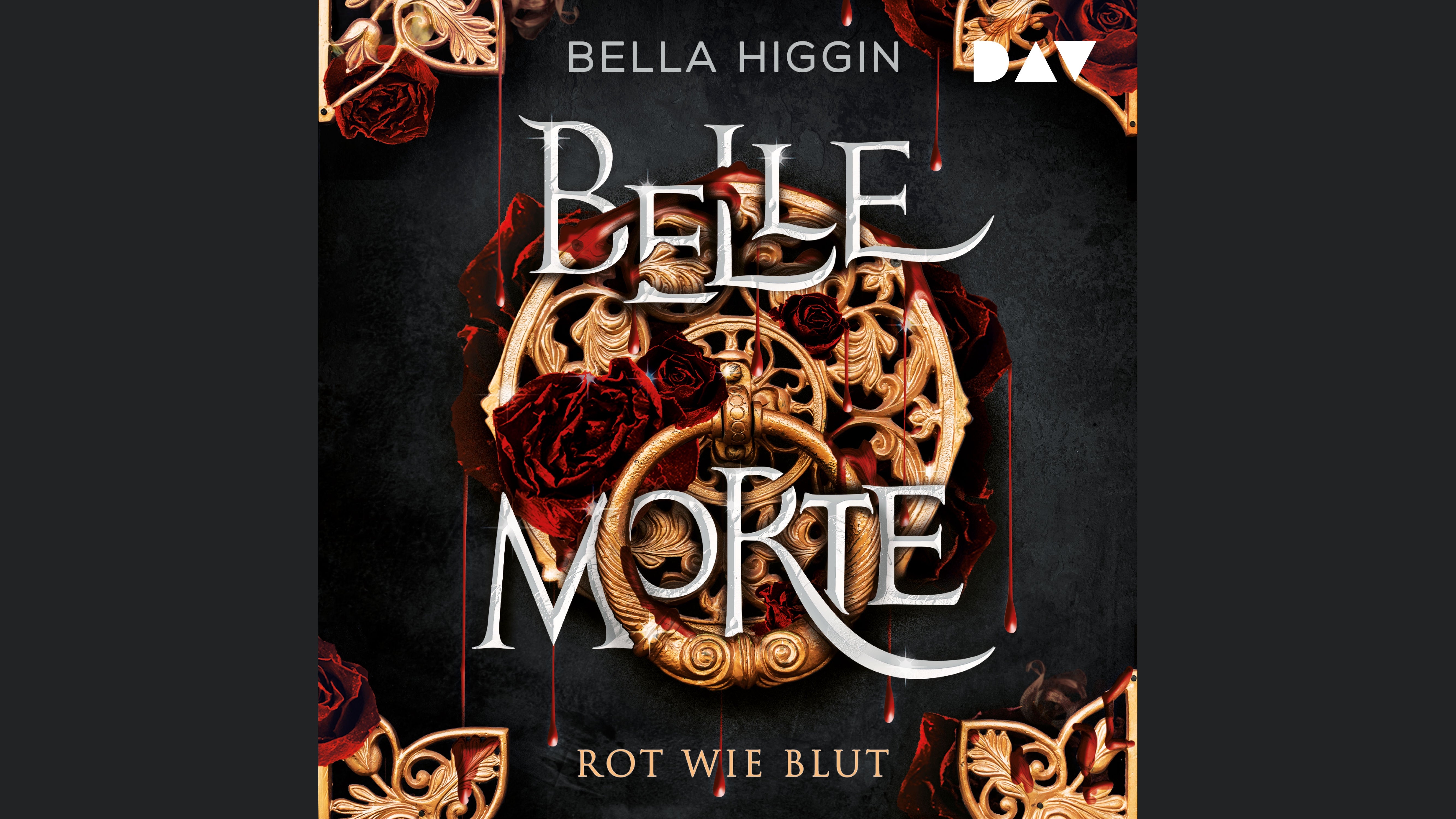 Belle Morte – Teil 1: Rot wie Blut