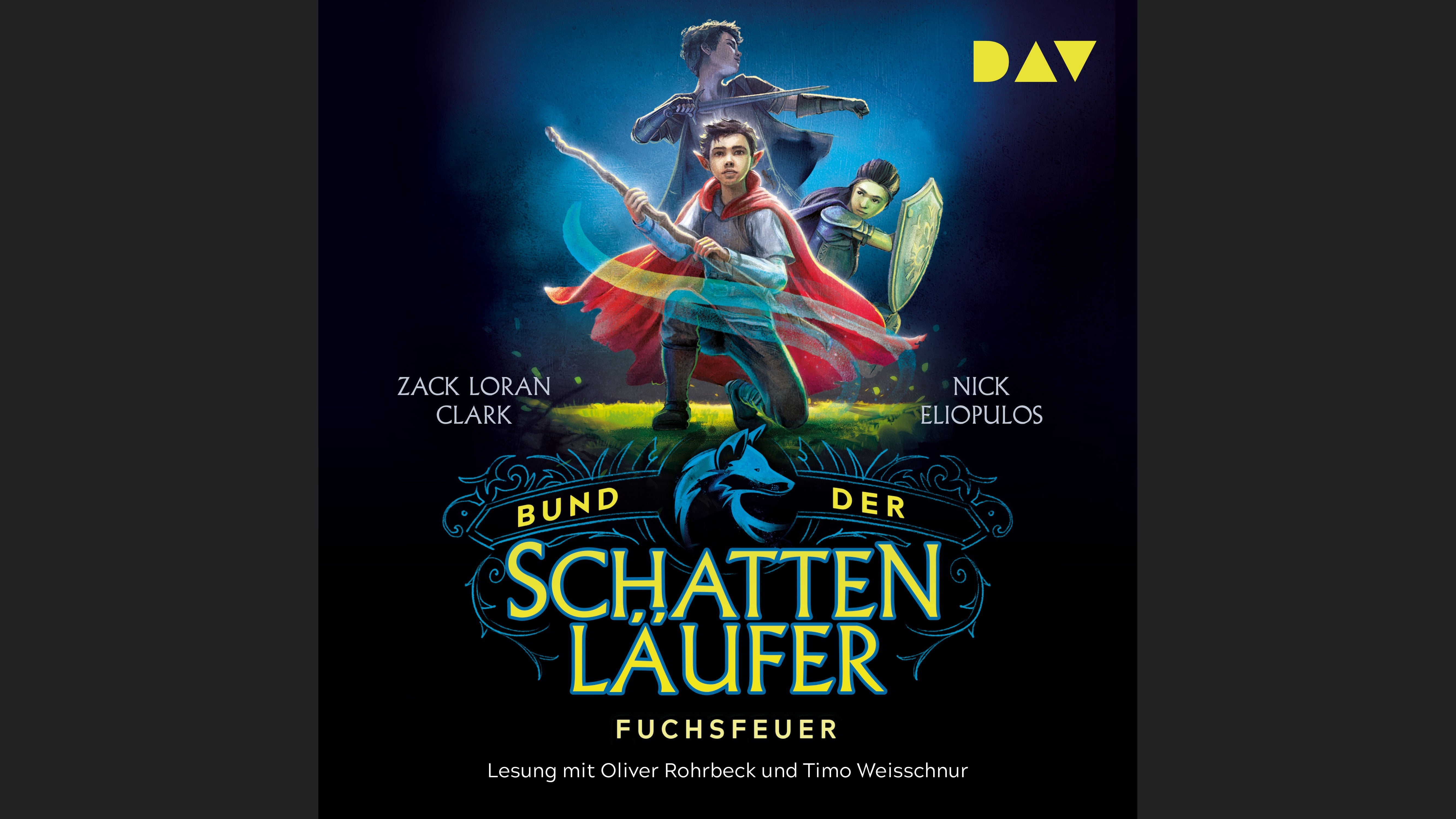 Bund der Schattenläufer – Teil 1: Fuchsfeuer