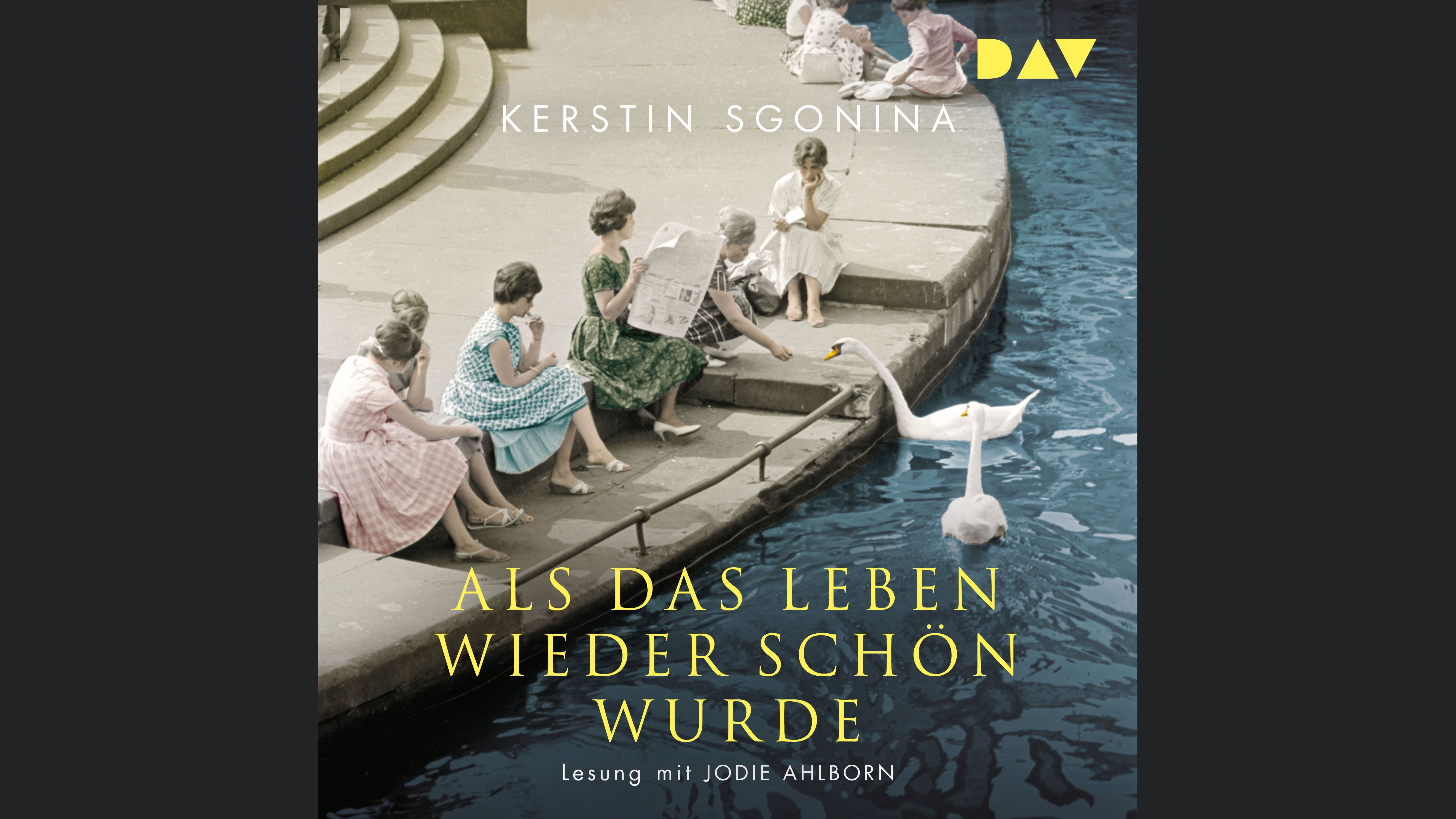 Als das Leben wieder schön wurde