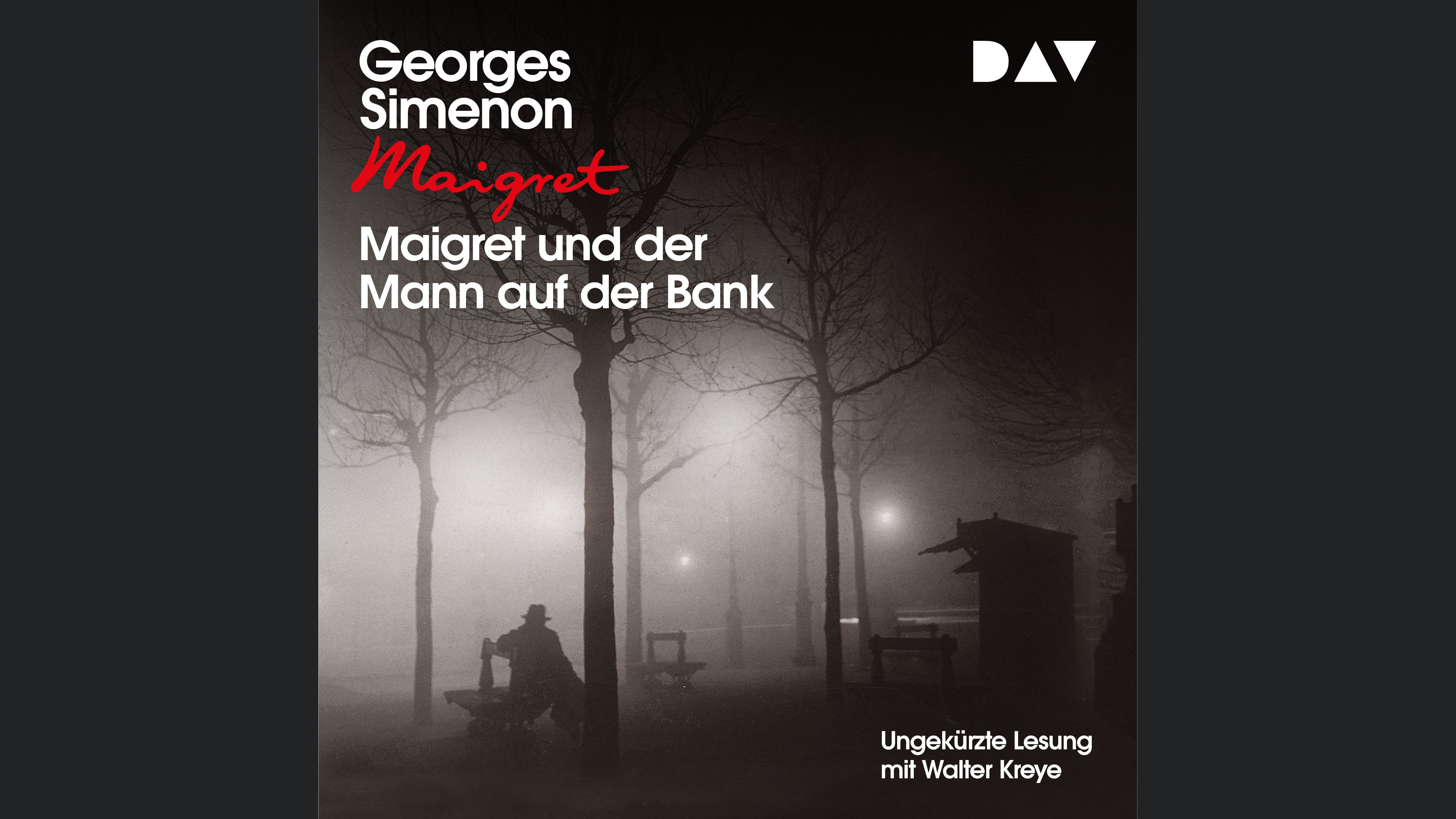 Maigret und der Mann auf der Bank