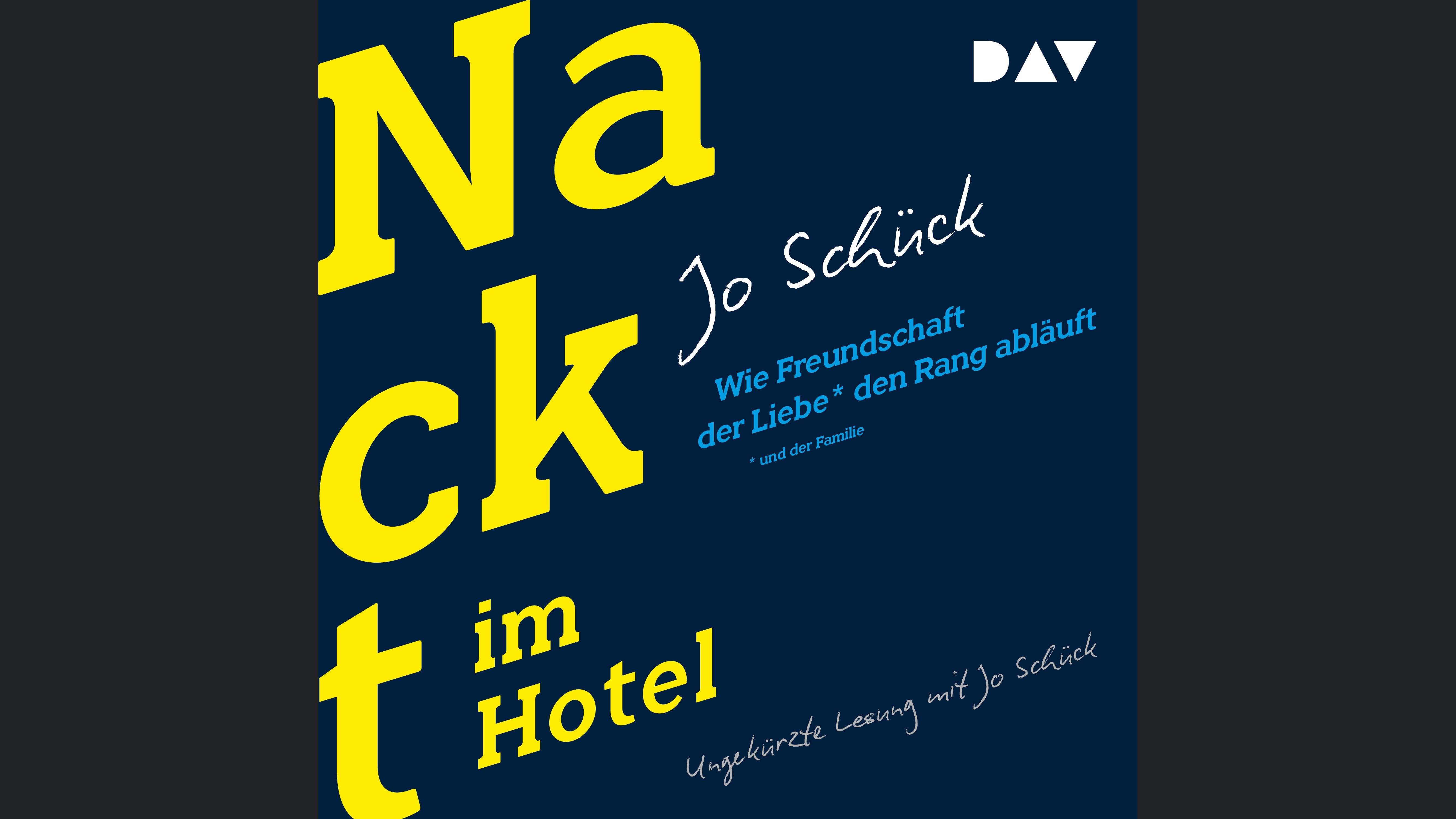 Nackt im Hotel. Wie Freundschaft der Liebe und der Familie den Rang abläuft