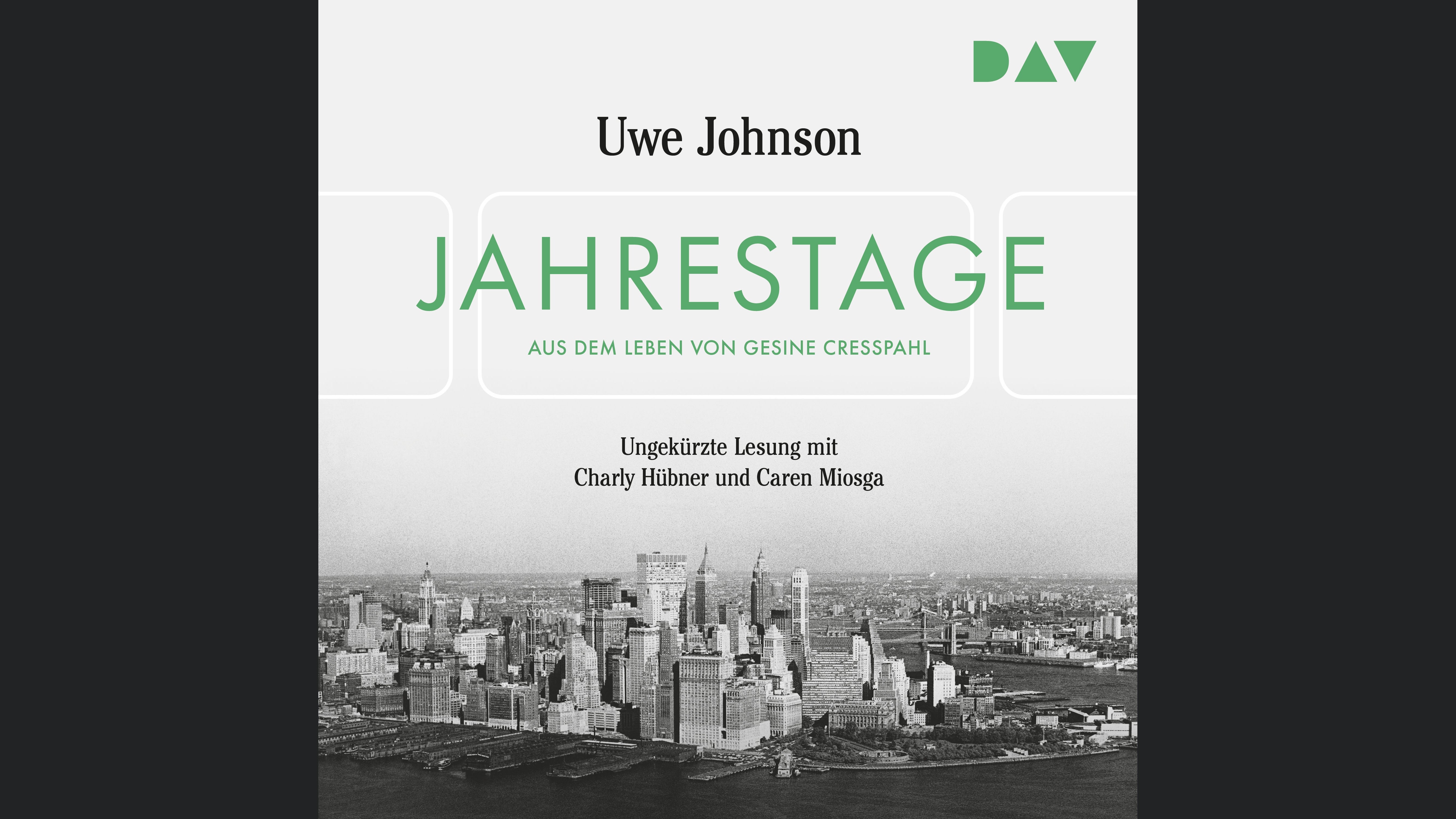 Jahrestage. Aus dem Leben von Gesine Cresspahl