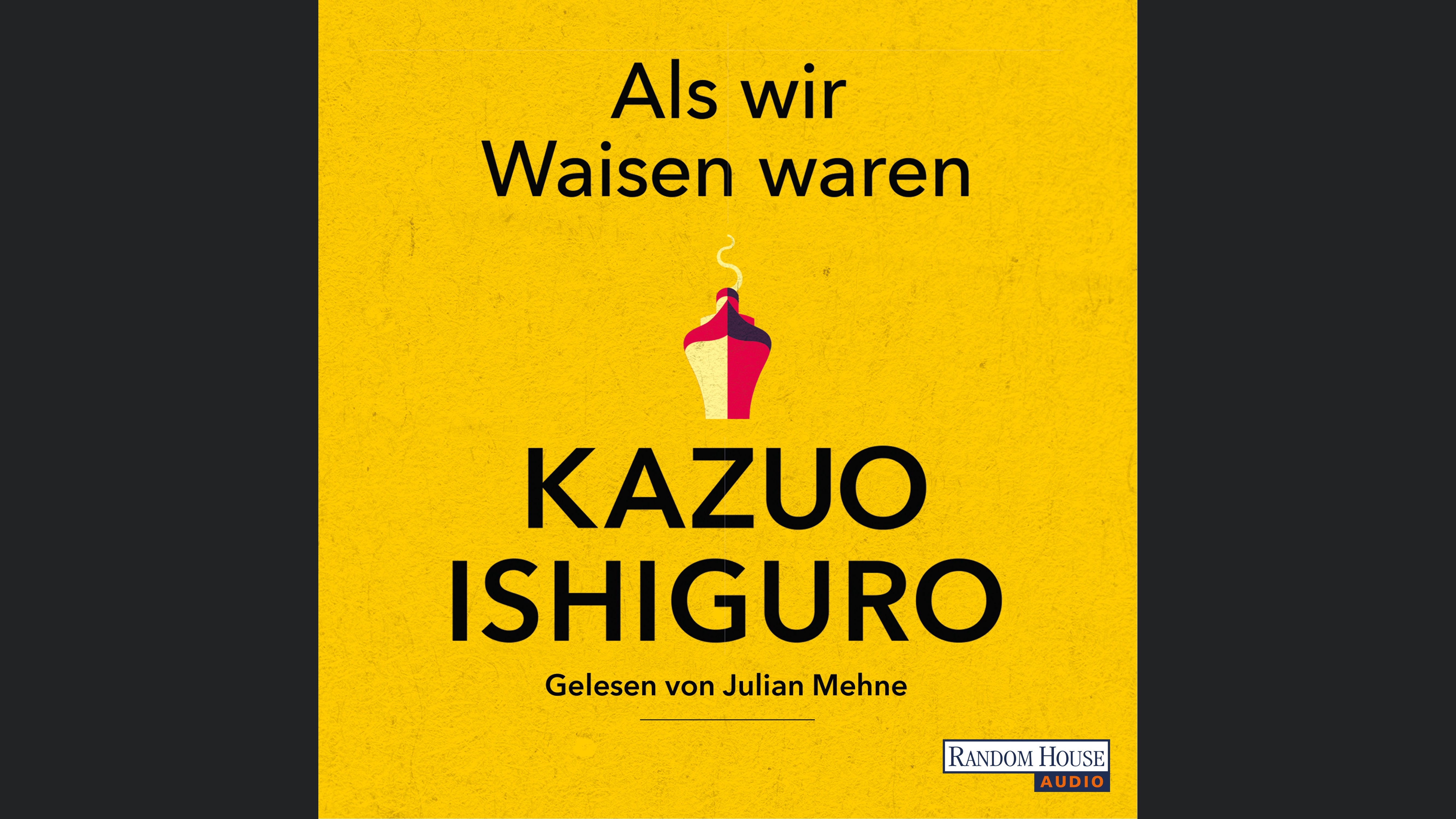 Als wir Waisen waren