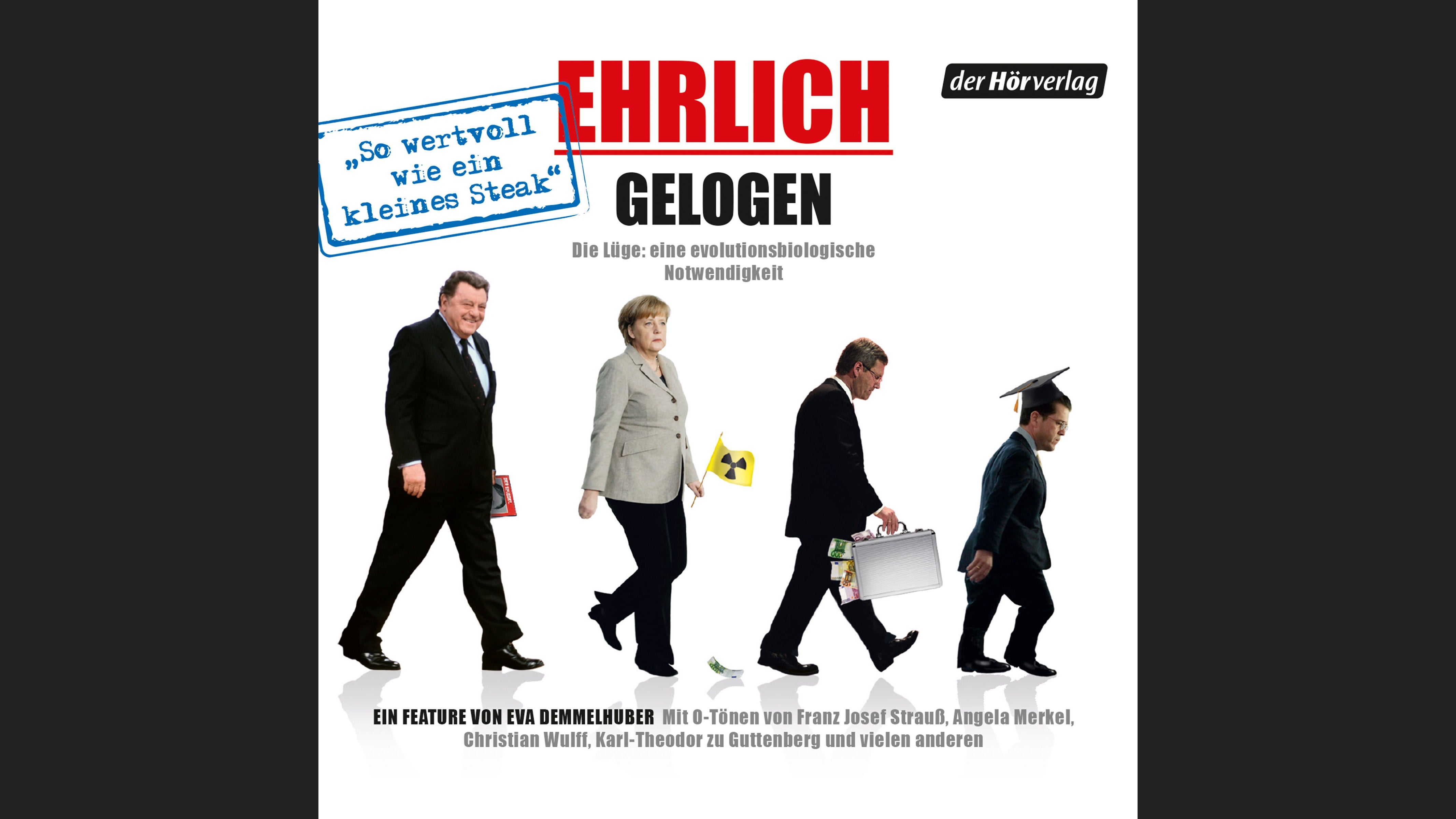 Ehrlich gelogen