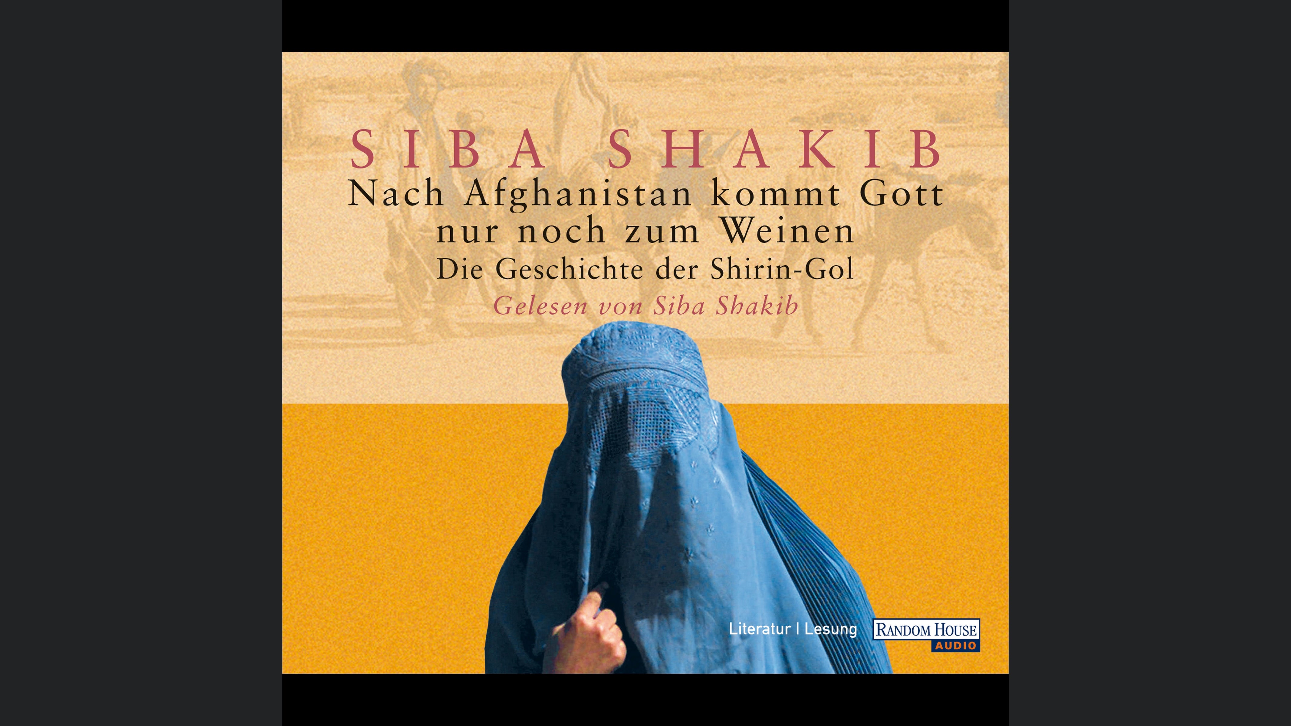 Nach Afghanistan kommt Gott nur noch zum Weinen