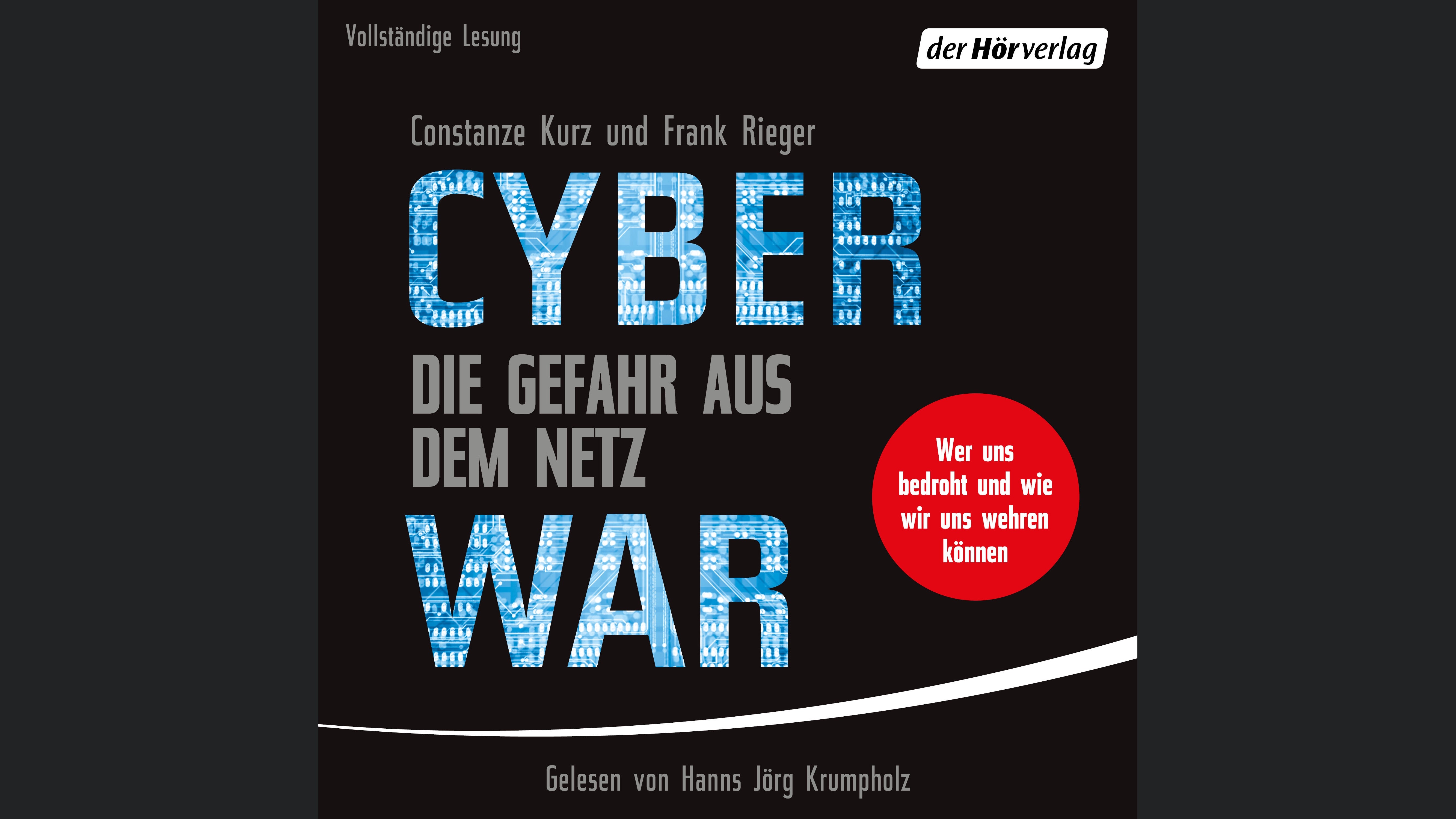 Cyberwar – Die Gefahr aus dem Netz