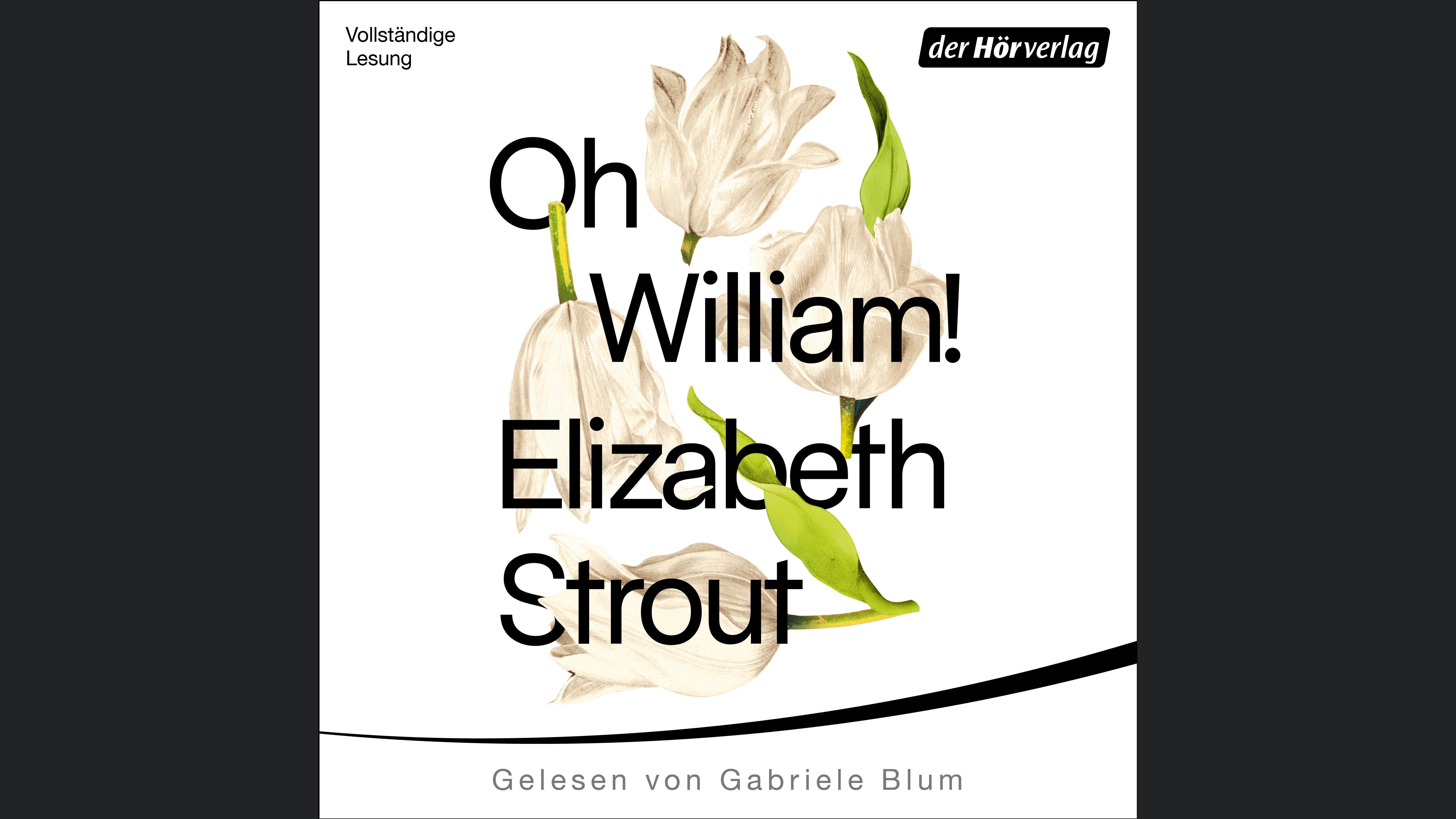 Oh, William!