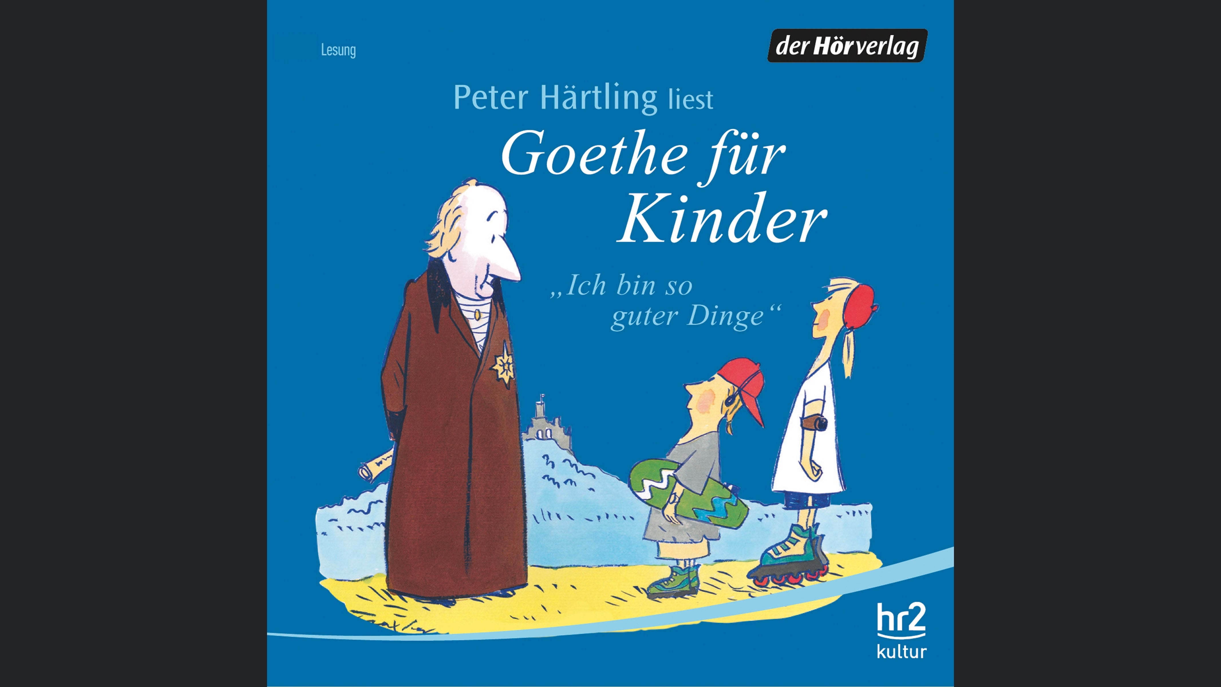 Goethe für Kinder