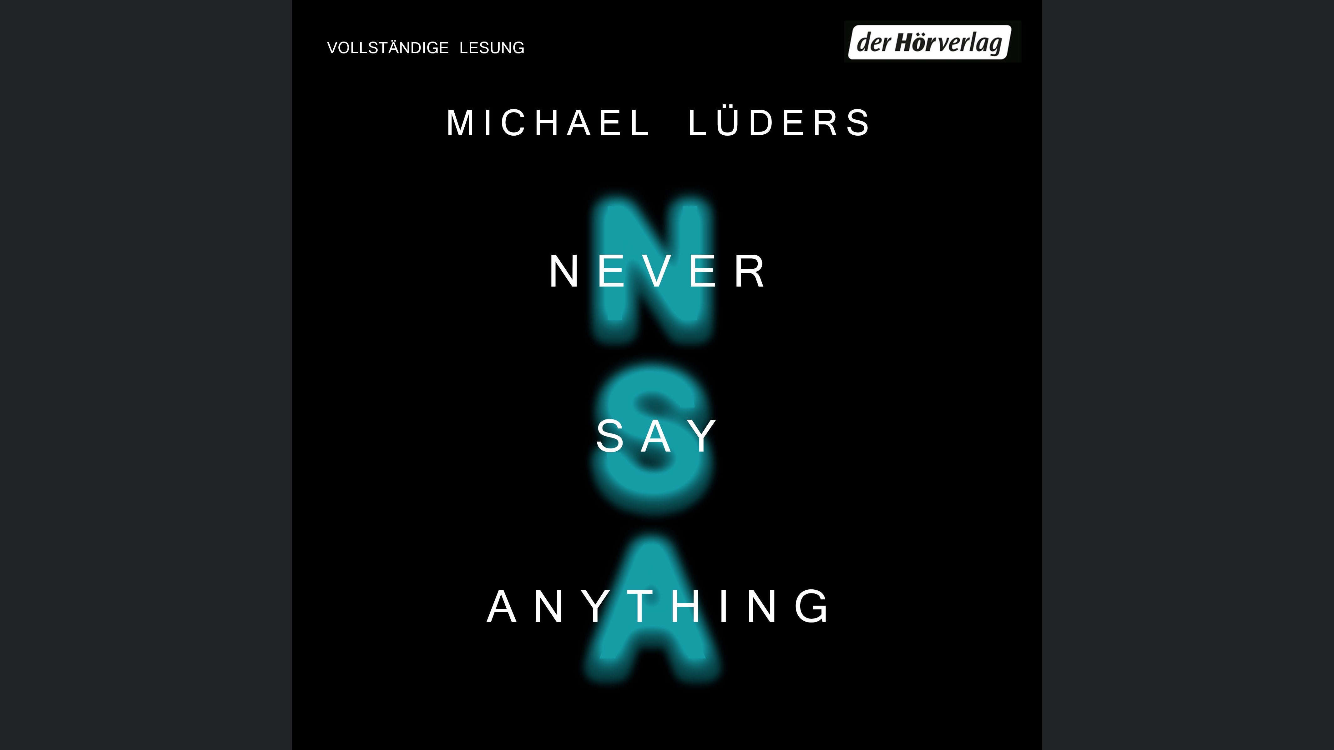 Never say anything