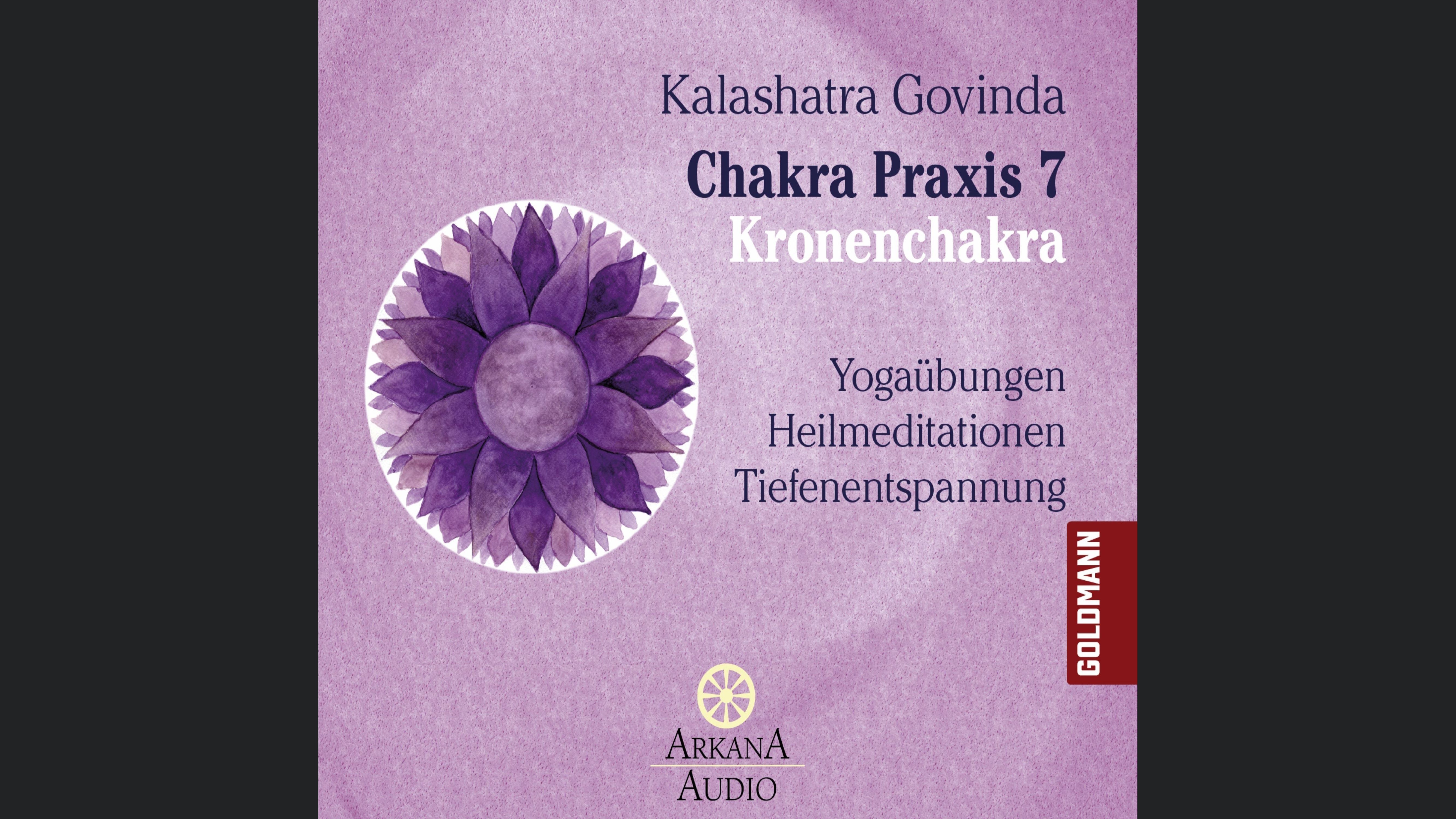 Chakra Praxis 7 - Kronenchakra