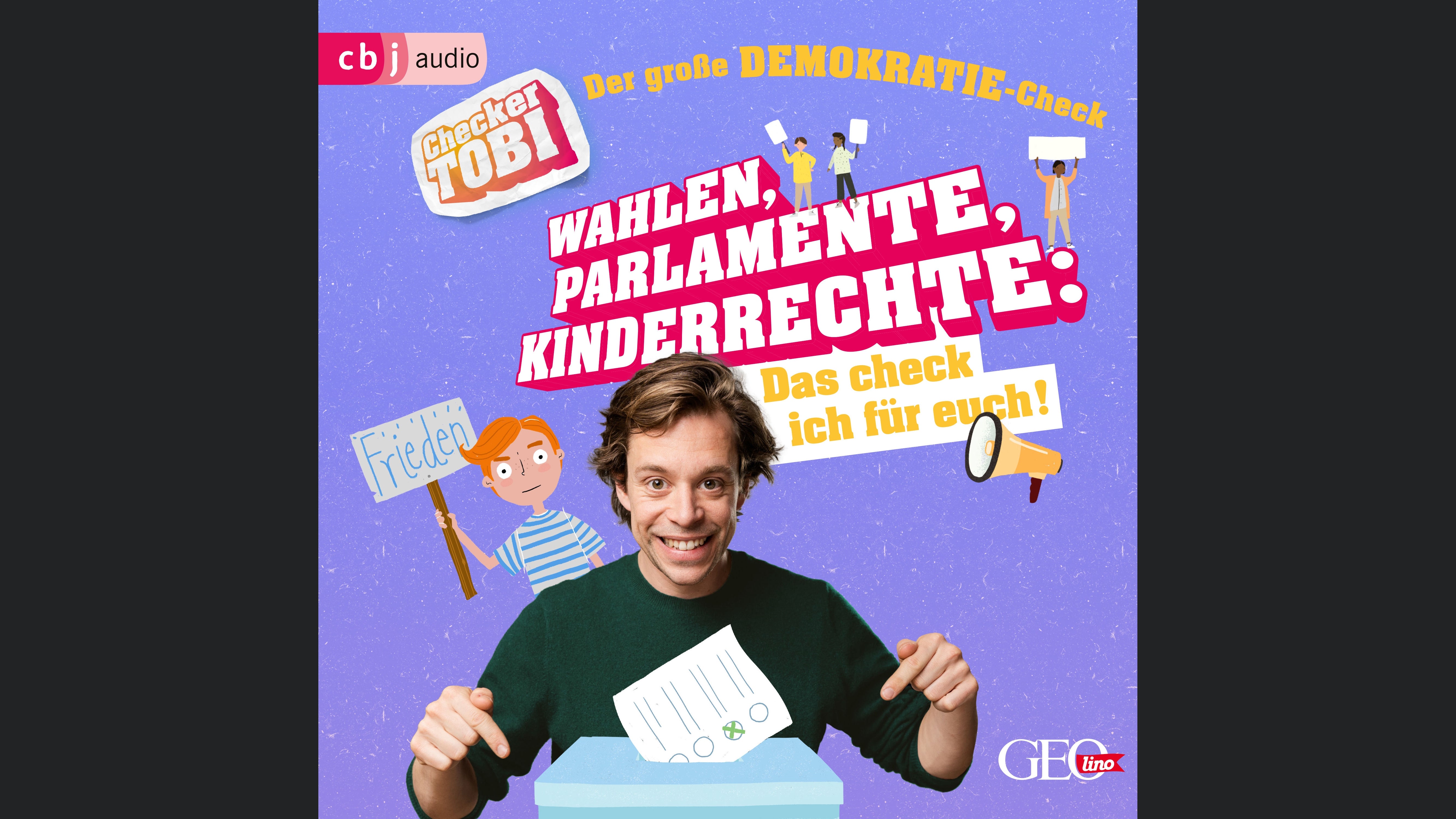 Checker Tobi - Der große Demokratie-Check: Wahlen, Parlamente, Kinderrechte – Das check ich für euch!