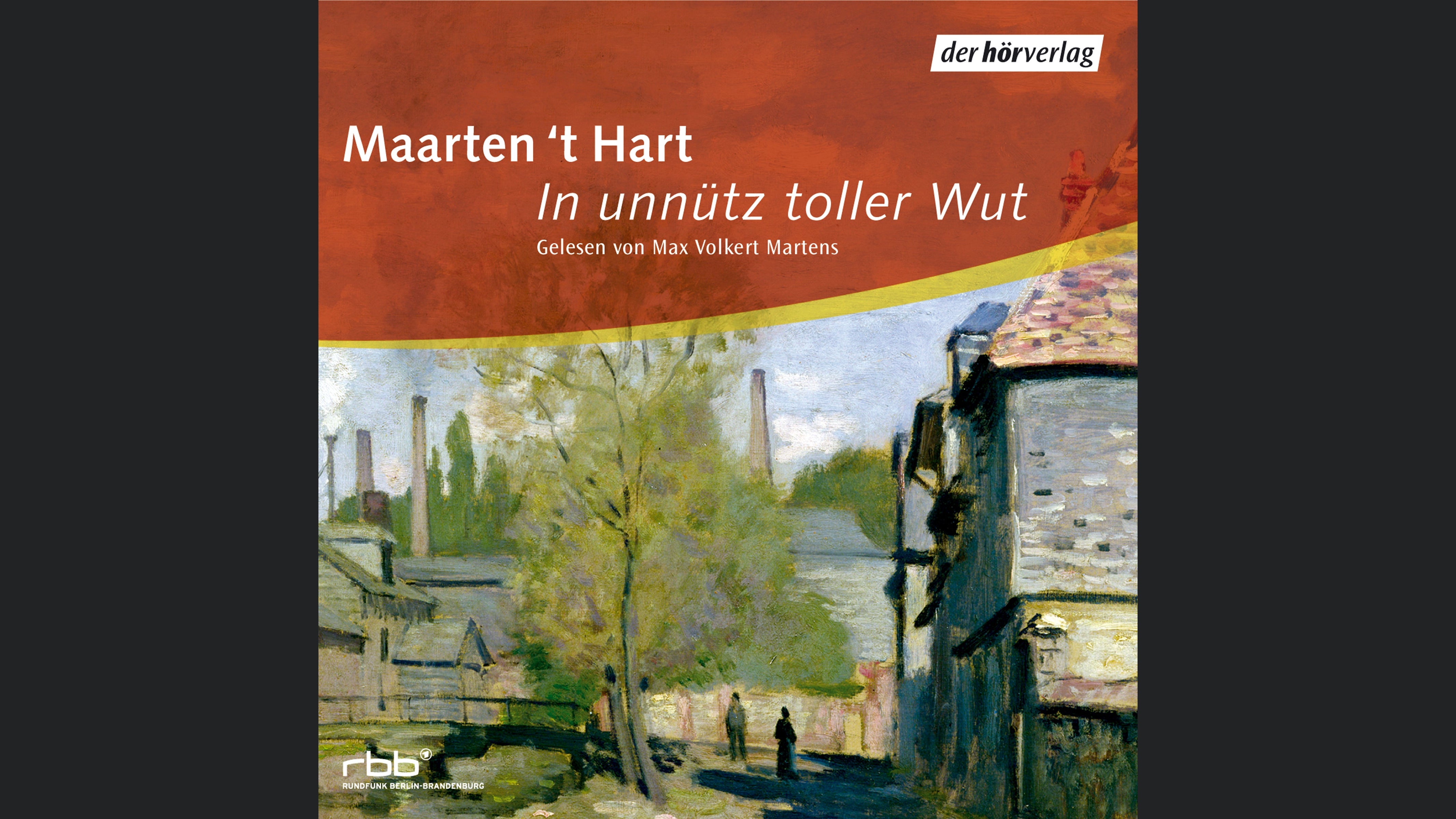 In unnütz toller Wut