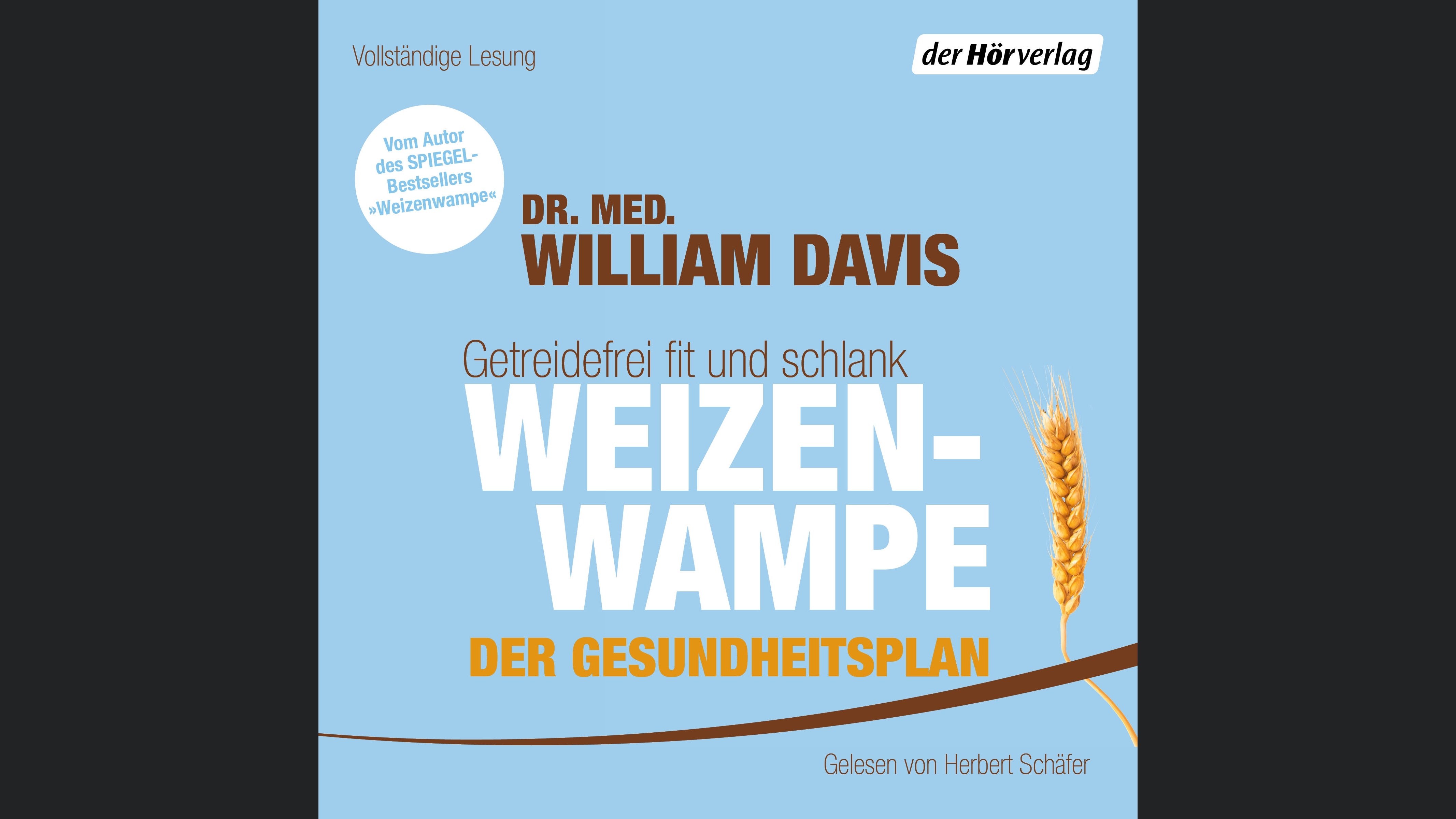 Weizenwampe - Der Gesundheitsplan