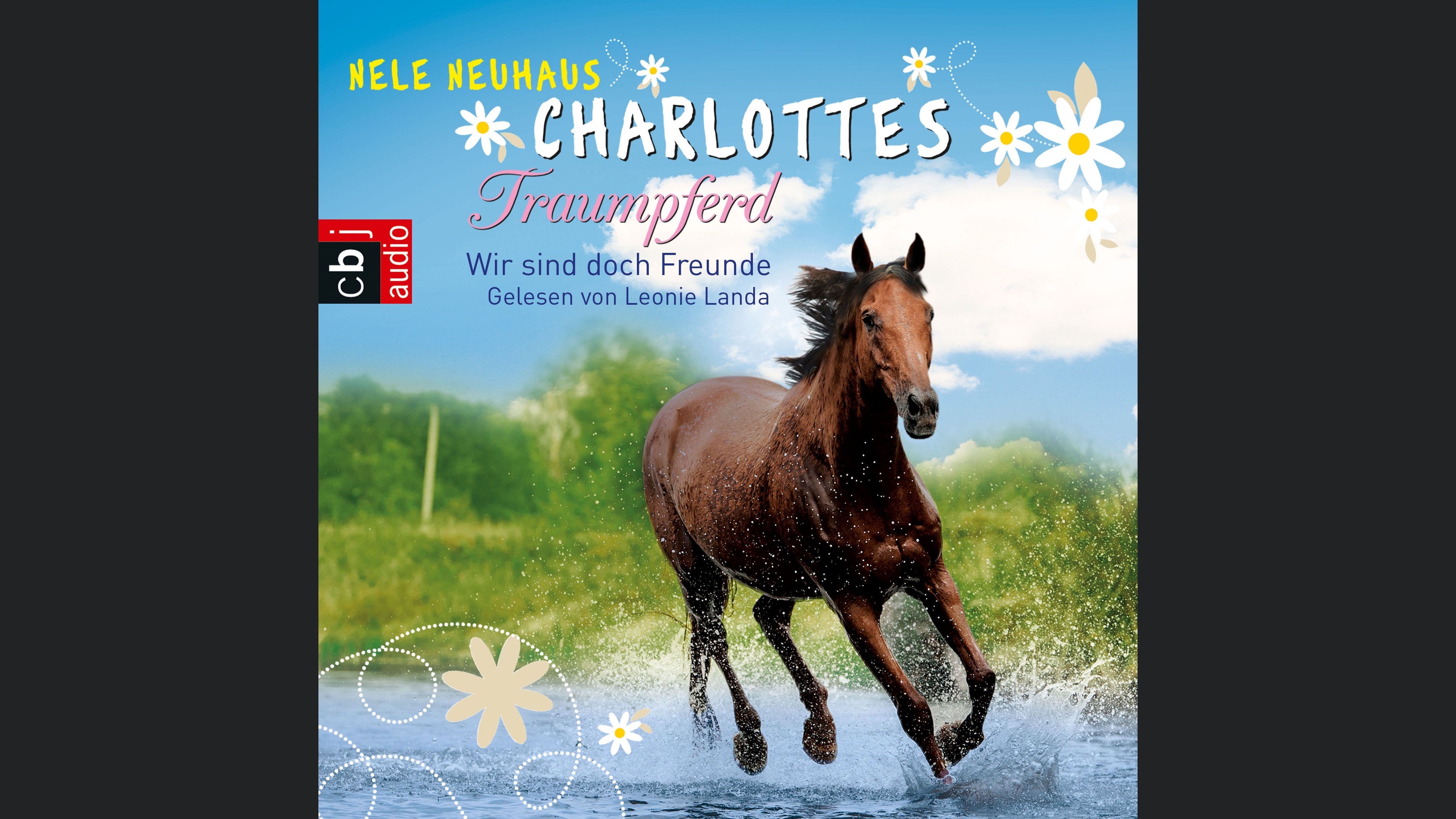 Charlottes Traumpferd – Wir sind doch Freunde