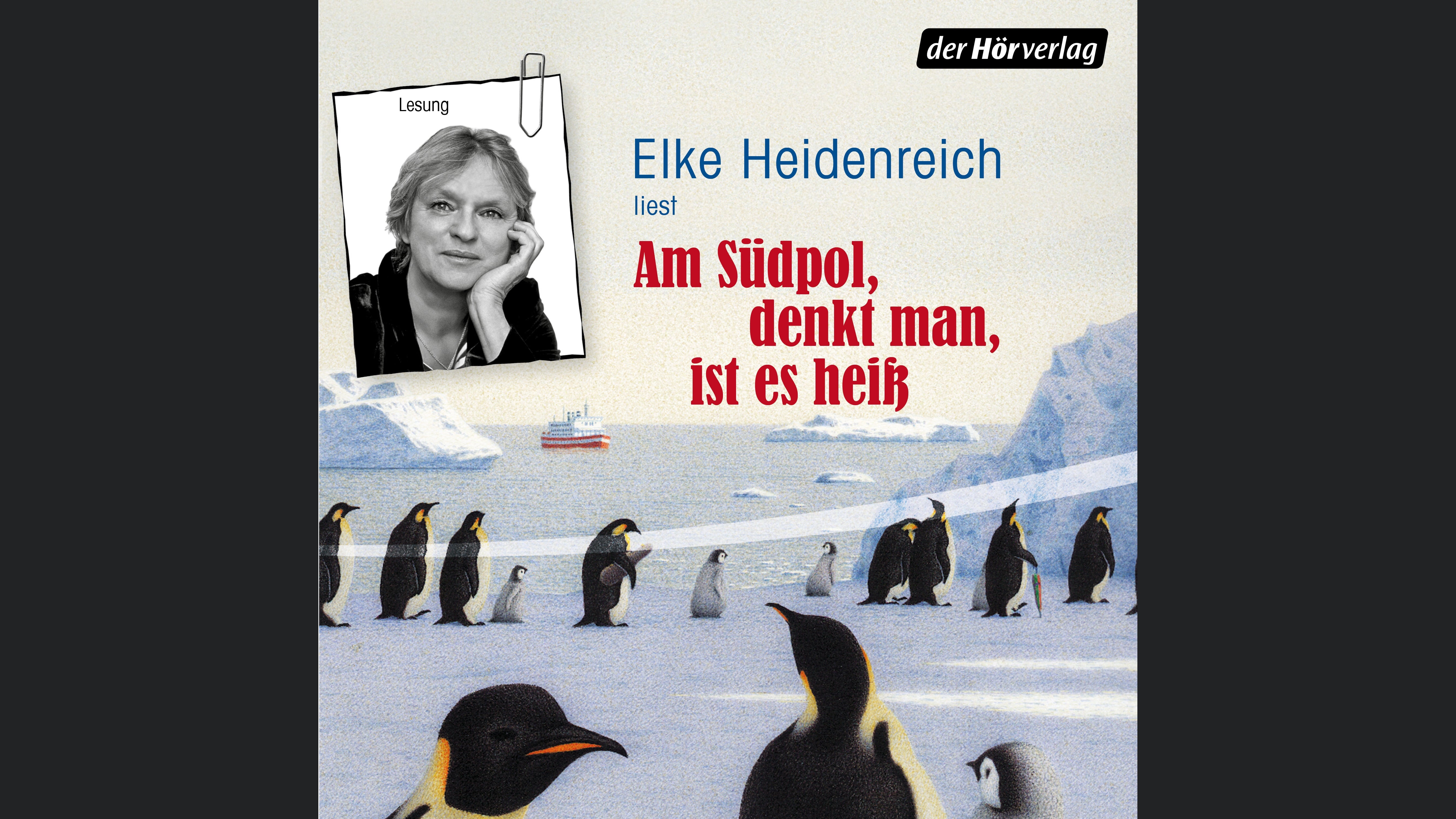 Am Südpol, denkt man, ist es heiß