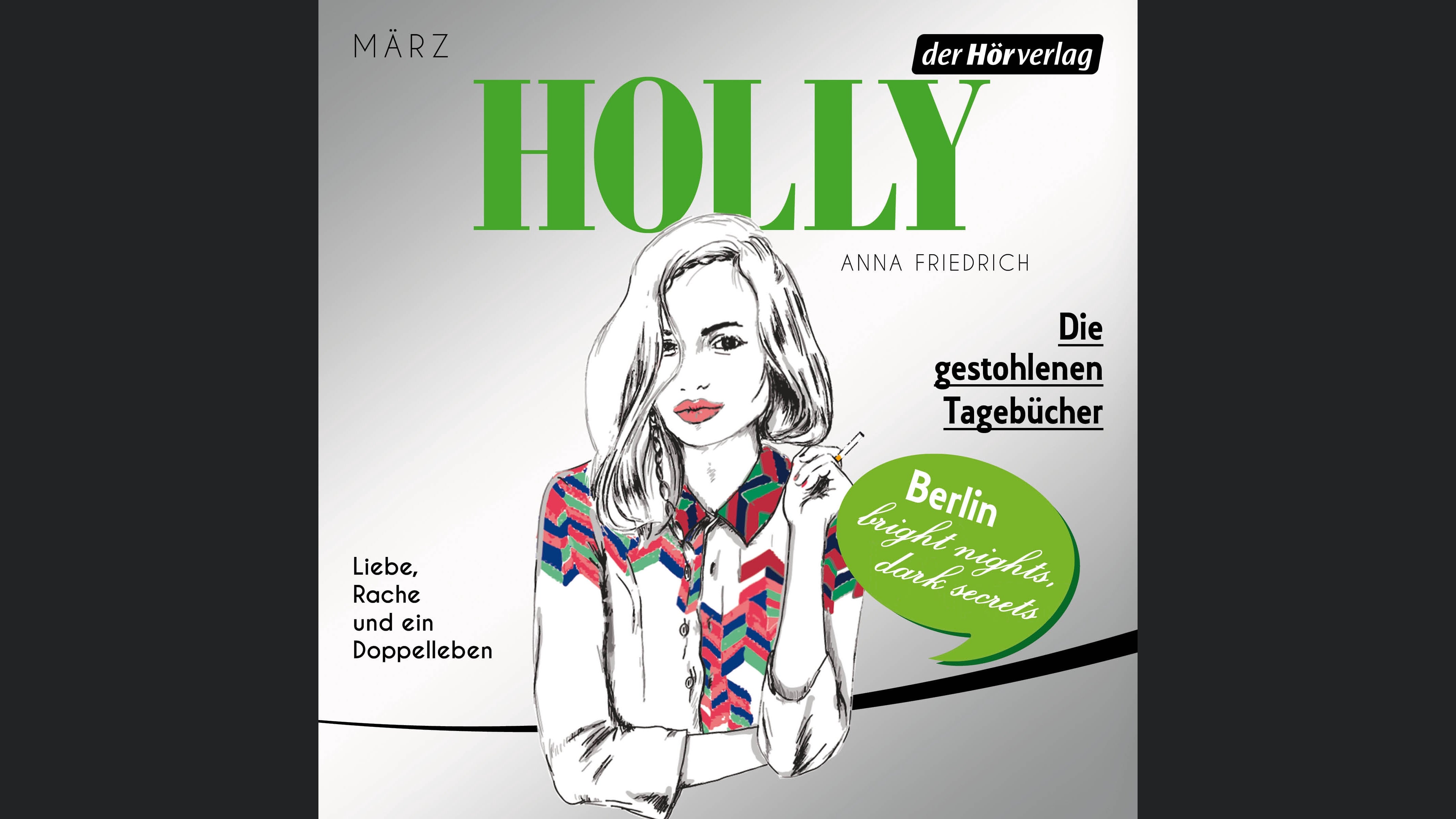 Holly. Die gestohlenen Tagebücher