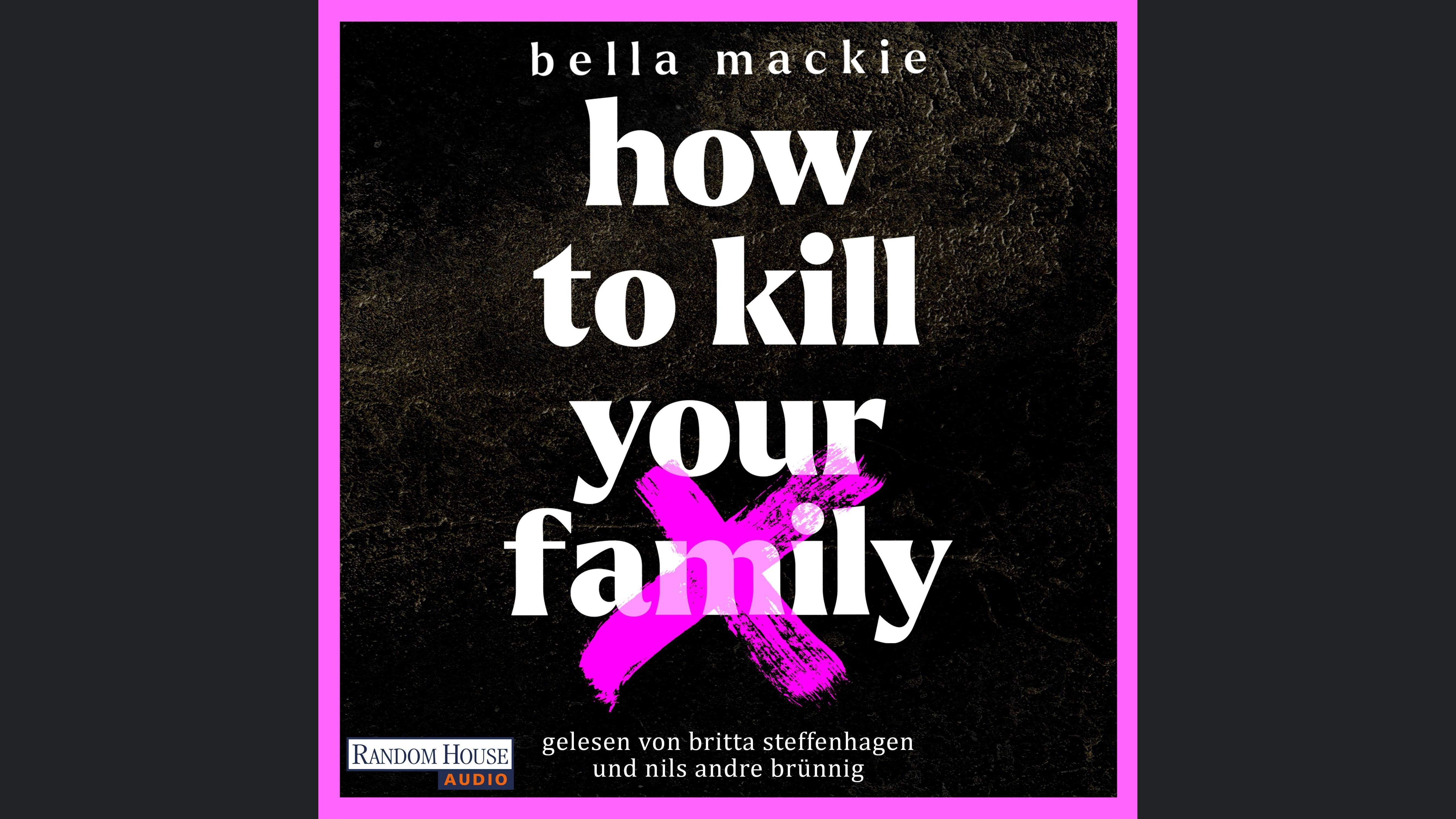 How to kill your family
