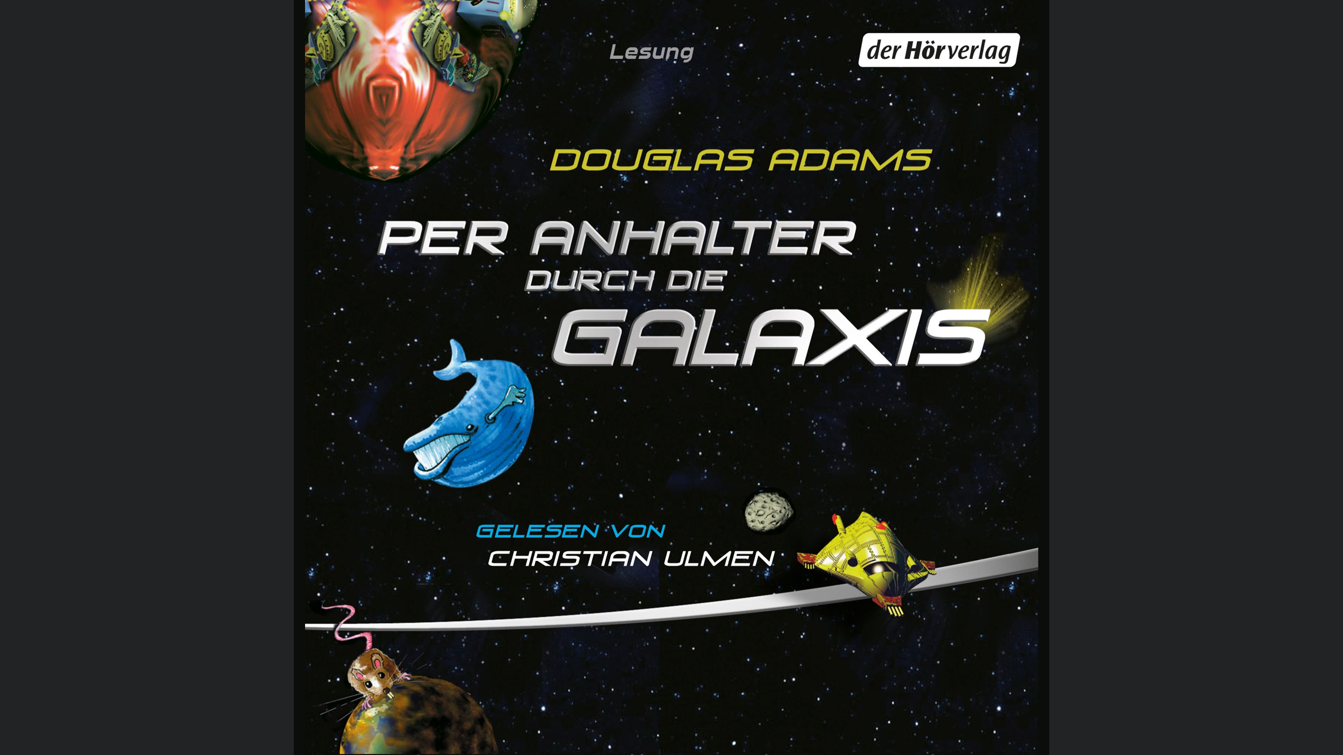 Per Anhalter durch die Galaxis