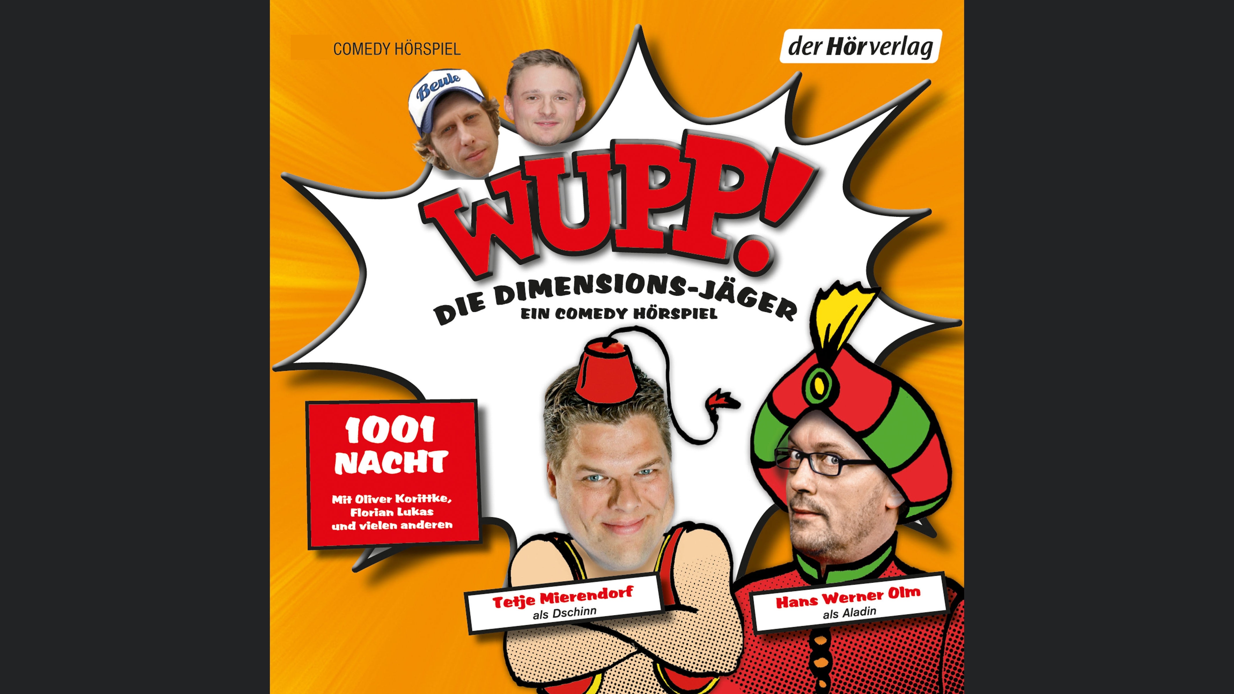 Wupp! 2. Die Dimensions-Jäger. Ein Comedy-Hörspiel