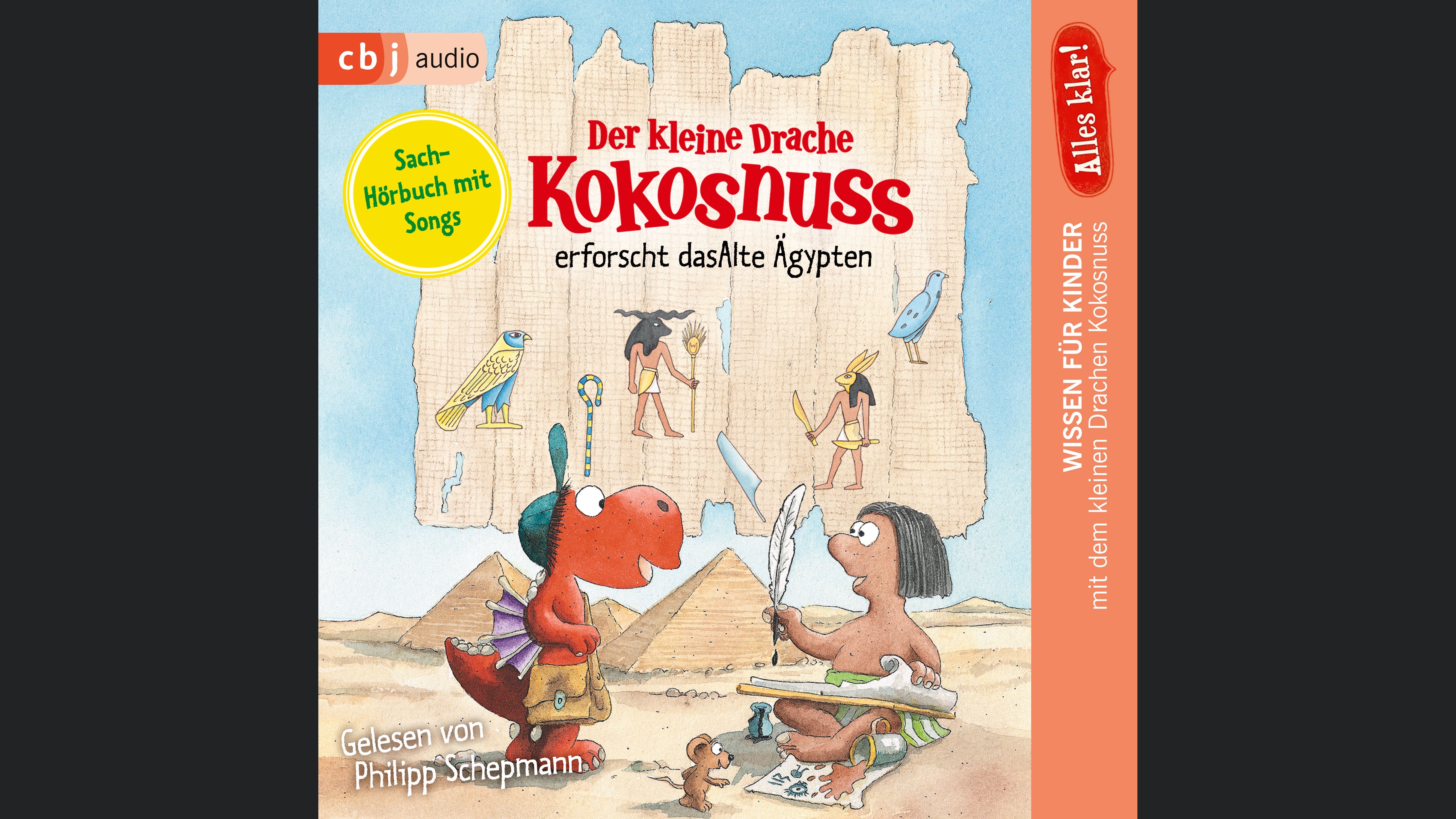 Alles klar! Der kleine Drache Kokosnuss erforscht das Alte Ägypten